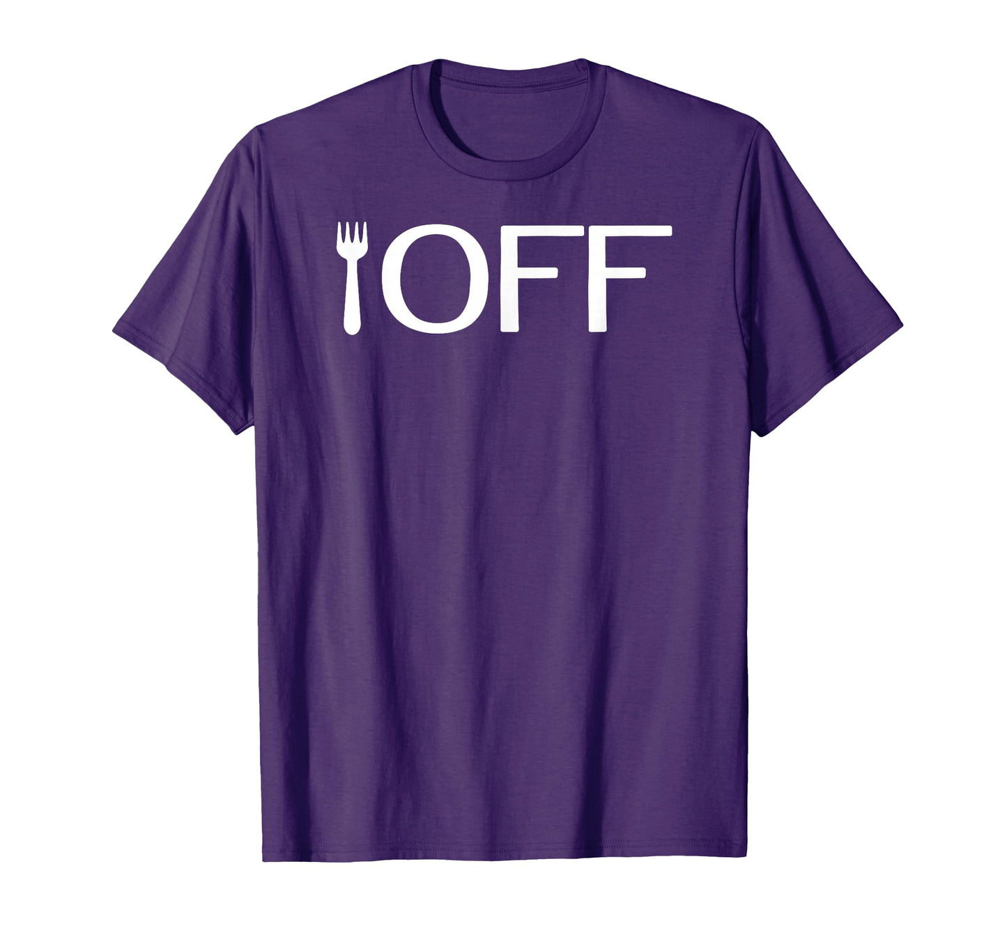 Funny Comedy What Fork Off Humorous T-Shirt - Novelty Apparel for Adults - T-Shirt, Sweatshirt, Hoodie
