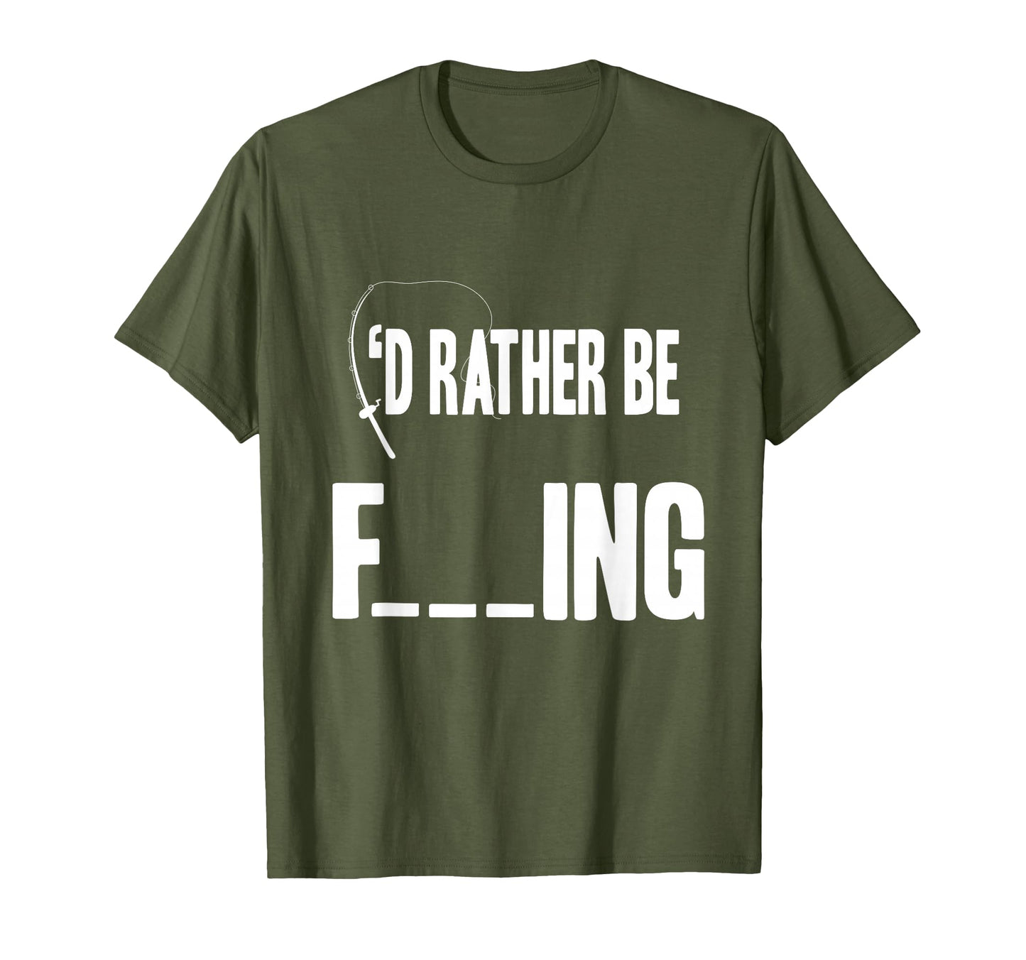 Id Rather Be F Ing Funny Fly Sea Fishing T-Shirt - Trendy Graphic Unisex - T-Shirt, Sweatshirt, Hoodie