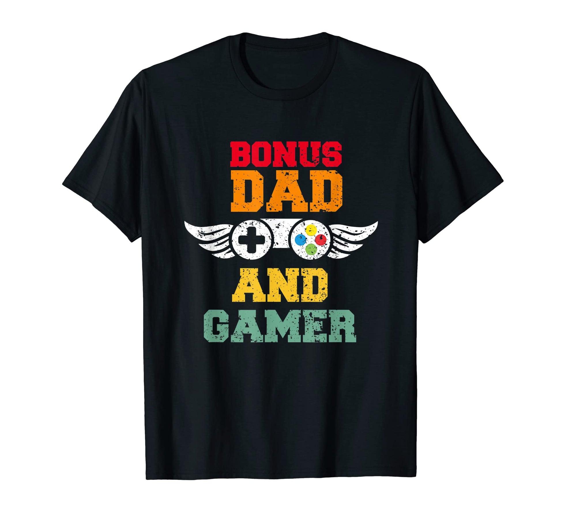Bonus Dad And Gamer T-Shirt - Custom Art Print for Adults - T-Shirt, Sweatshirt, Hoodie