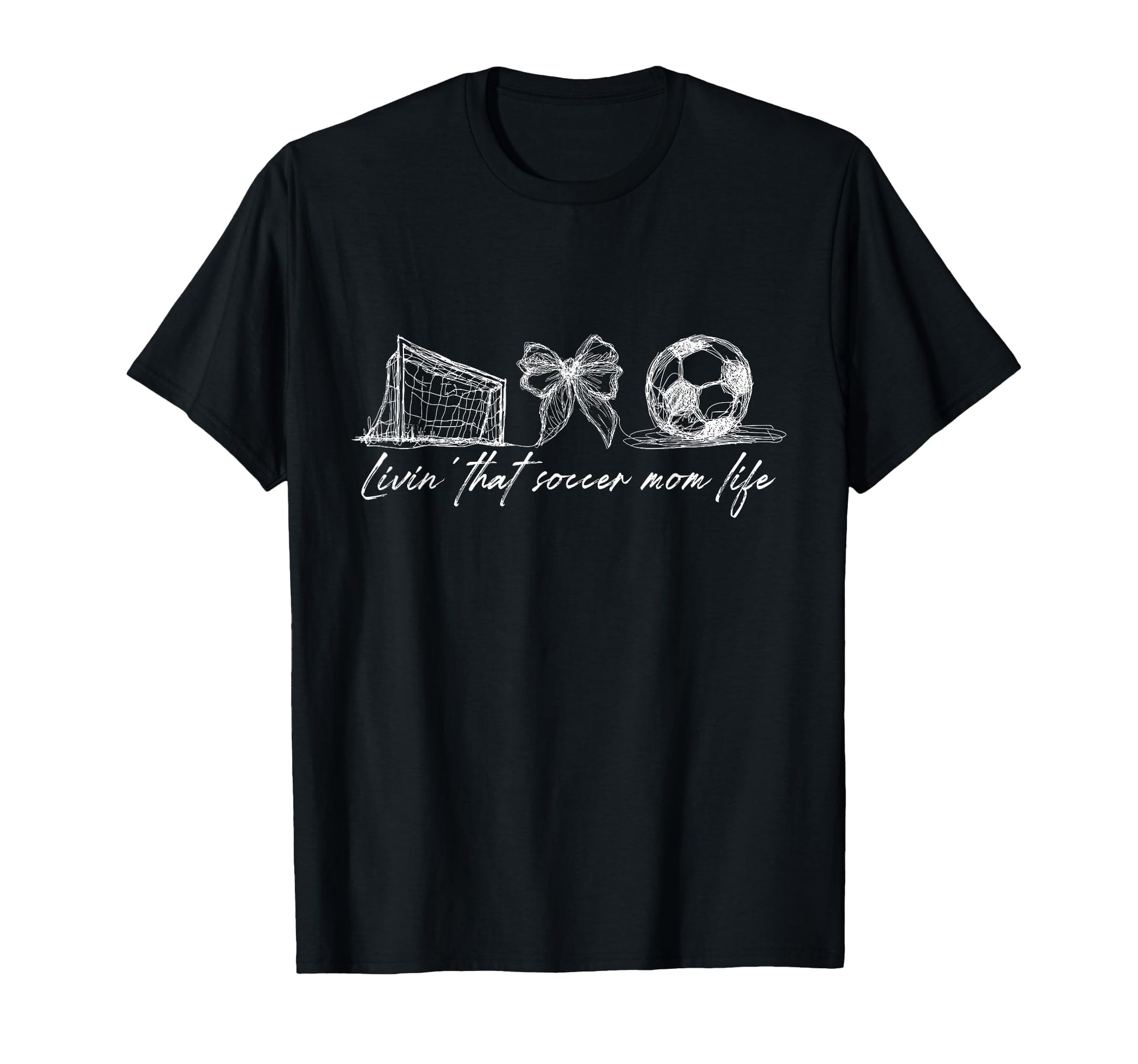 Livin That Soccer Mom Life Mothers T-Shirt - Aesthetic Graphic Men Women - T-Shirt, Sweatshirt, Hoodie