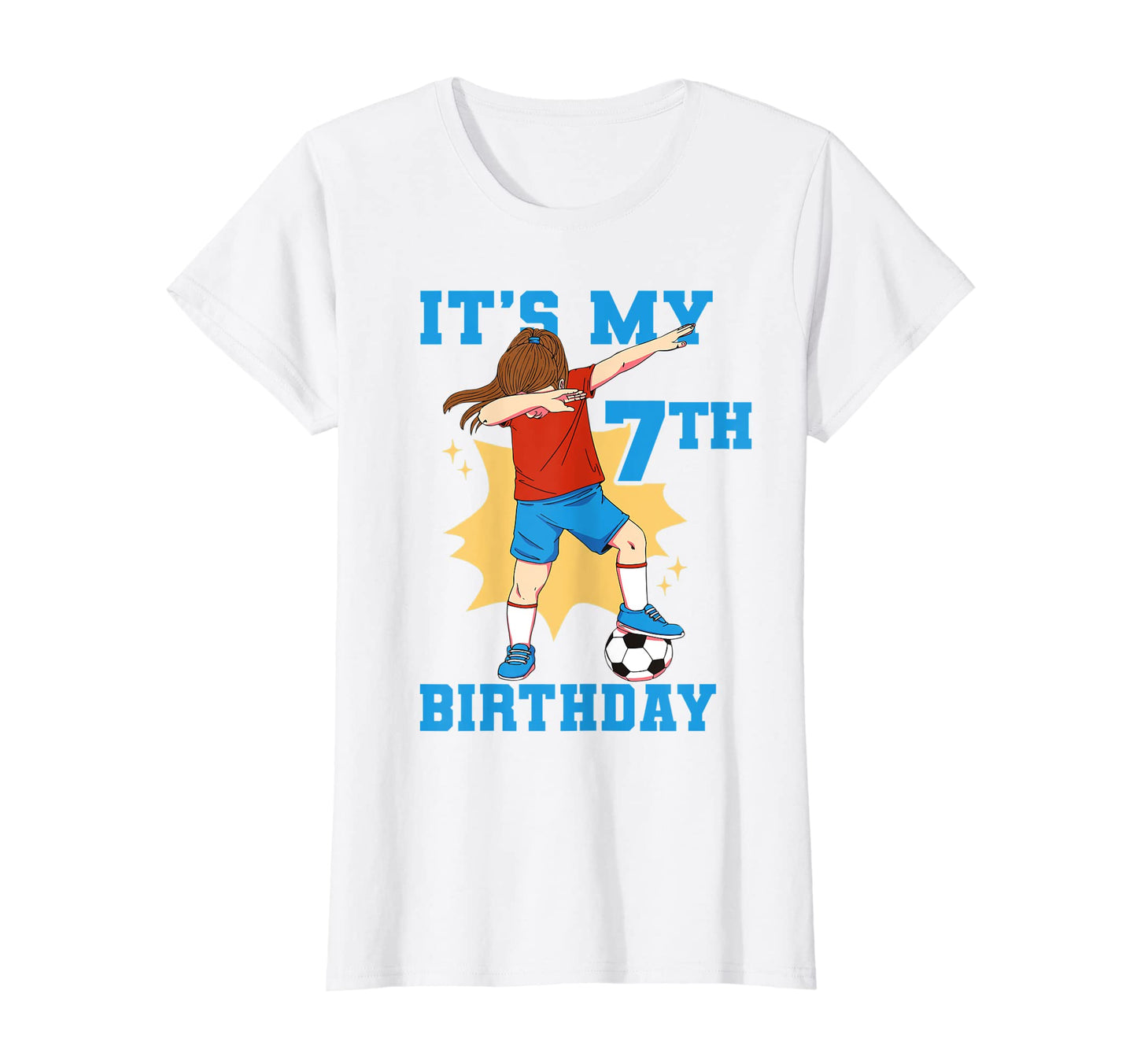 Its My 7Th Birthday Soccer T-Shirt - Graphic Print Unisex - T-Shirt, Sweatshirt, Hoodie