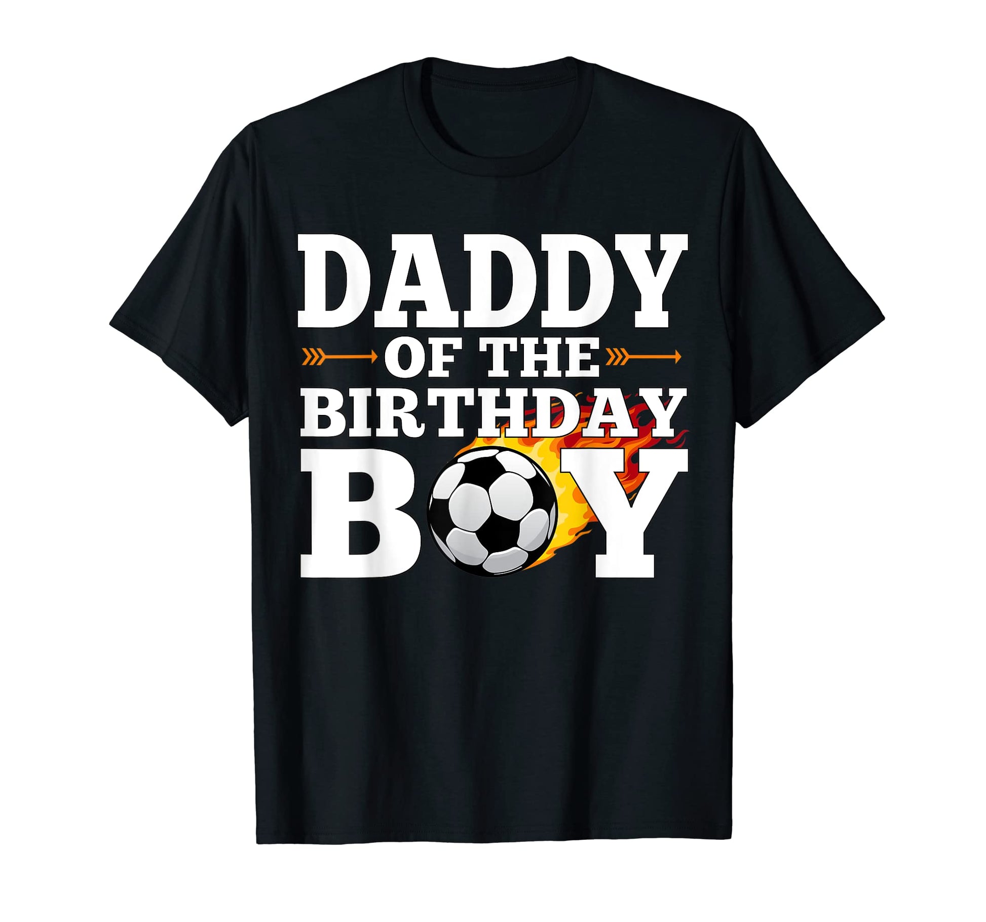 Daddy Birthday Soccer Matching T-Shirt - Aesthetic Graphic for Adults - T-Shirt, Sweatshirt, Hoodie