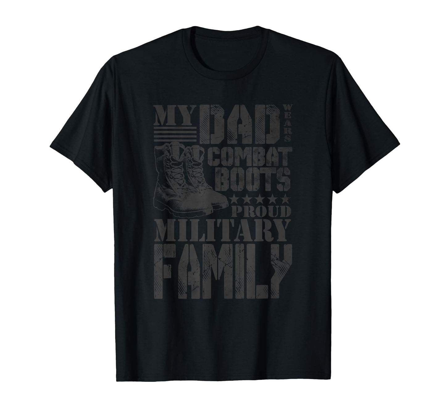 Dad Wears Combat Boots Proud T-Shirt - Streetwear Style for Adults - T-Shirt, Sweatshirt, Hoodie