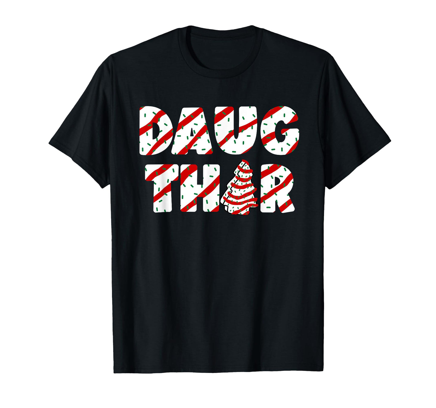 Tree Cake Matching Family Party T-Shirt - Fun Novelty Design Men Women - T-Shirt, Sweatshirt, Hoodie