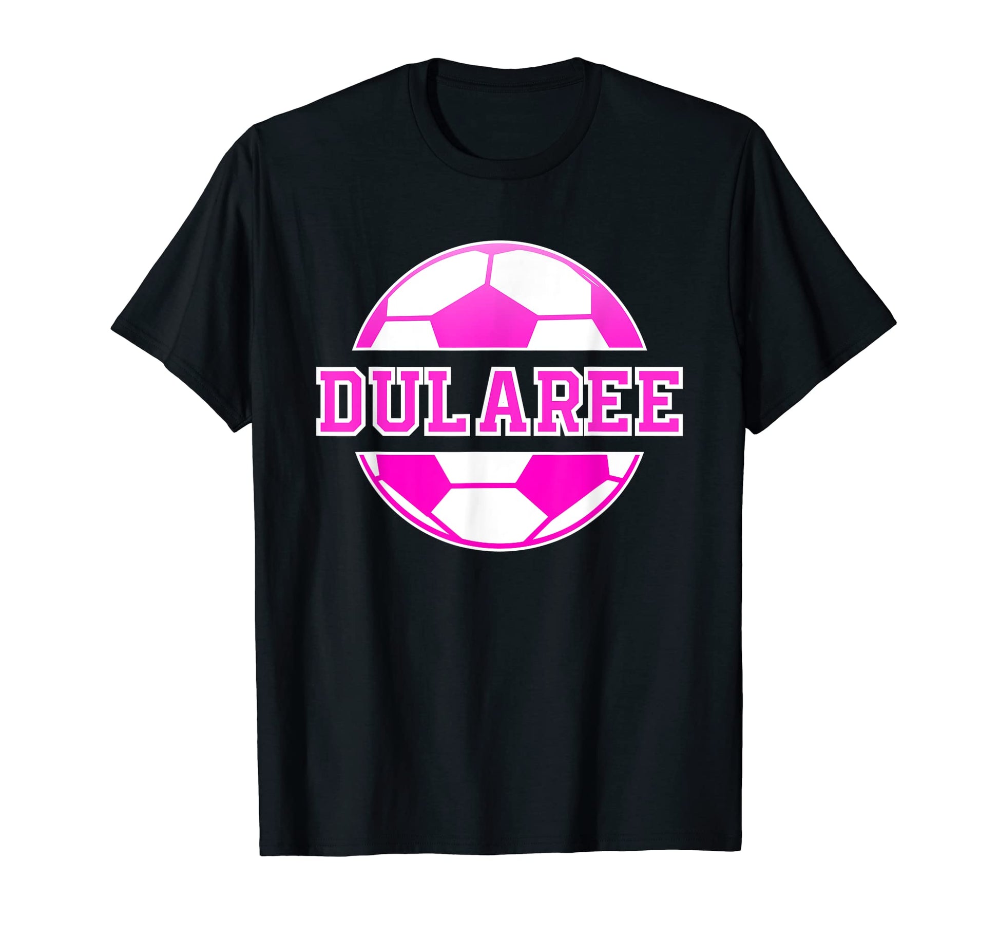 Dularee Name Soccer Play Football Sports T-Shirt - Novelty Apparel Unisex - T-Shirt, Sweatshirt, Hoodie