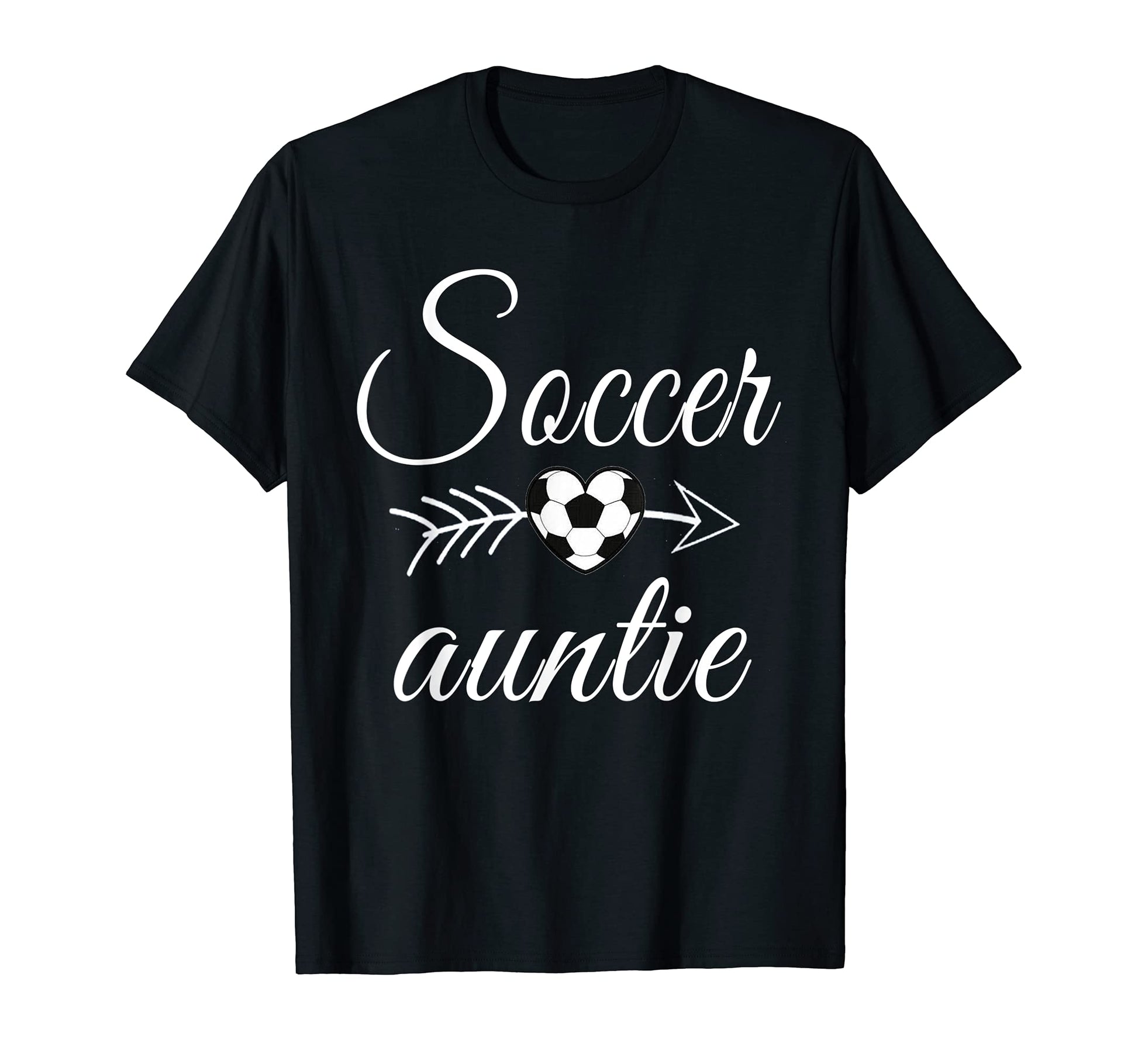 Soccer Auntie Heart Soccer Lovers T-Shirt - Novelty Apparel Men Women - T-Shirt, Sweatshirt, Hoodie