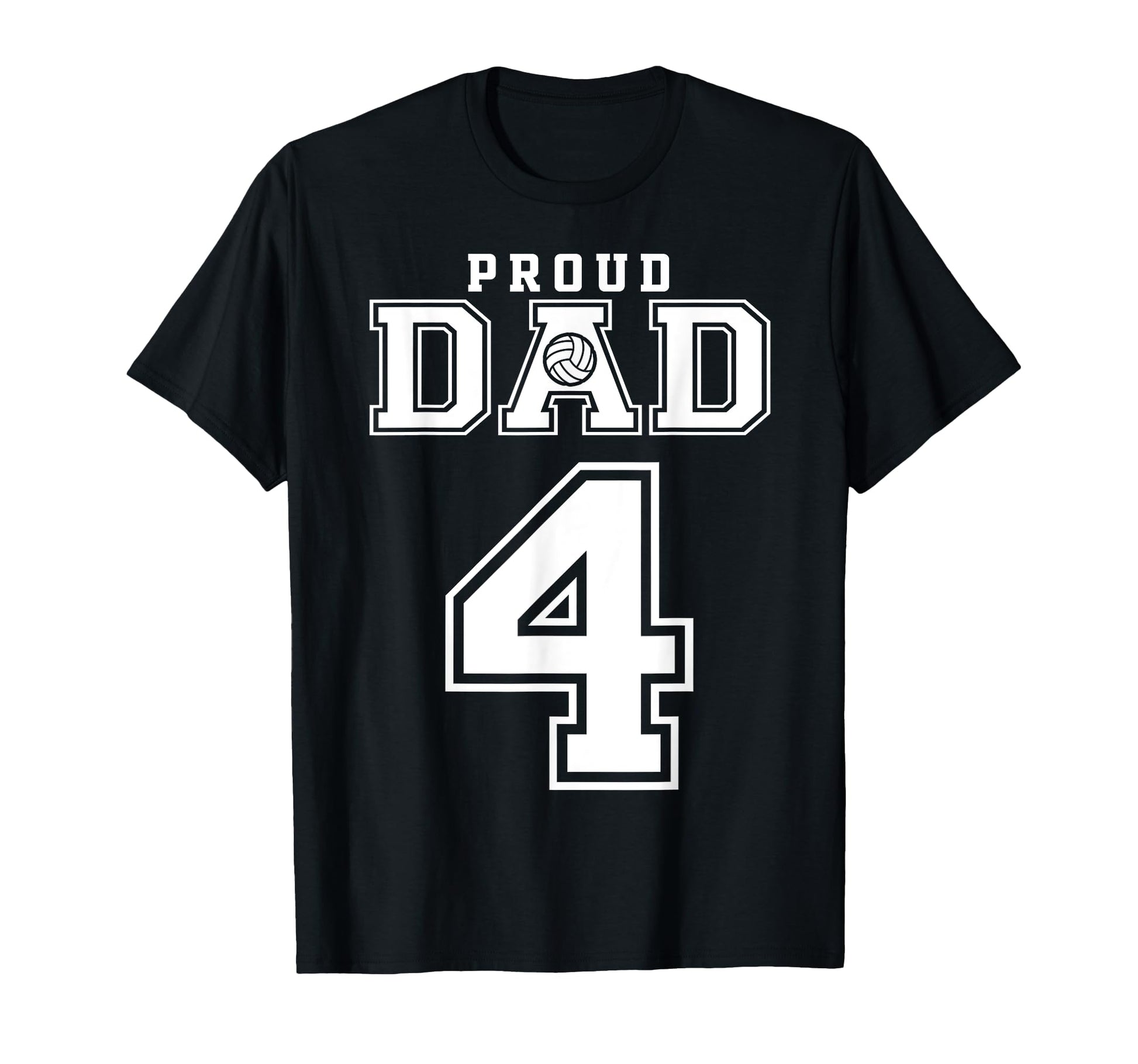 Custom Proud Volleyball Dad Number 4 T-Shirt - Minimalist Print Unisex - T-Shirt, Sweatshirt, Hoodie