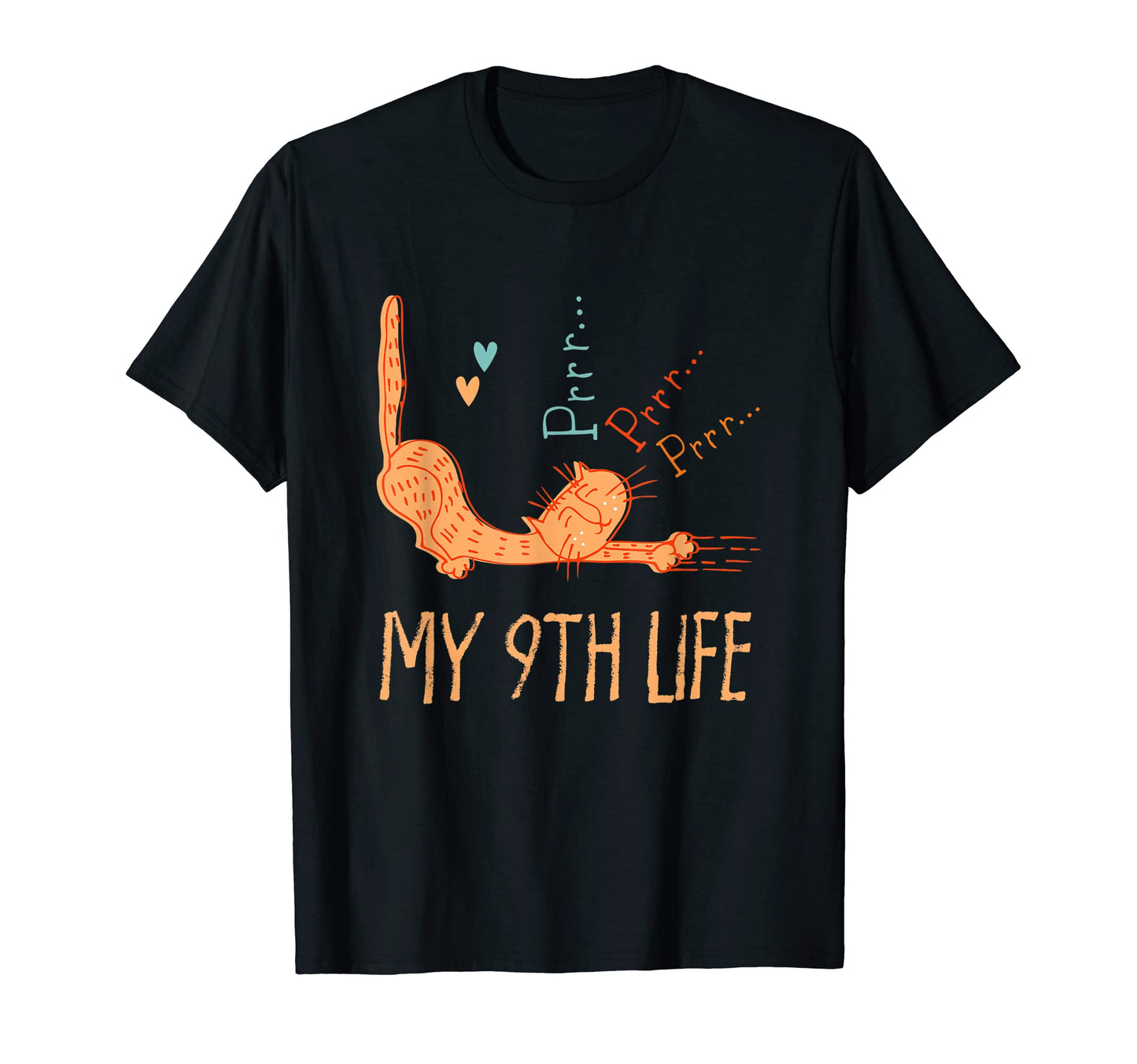 My 9Th Life Cat Lover Birthday T-Shirt - Casual Everyday Wear Unisex - T-Shirt, Sweatshirt, Hoodie