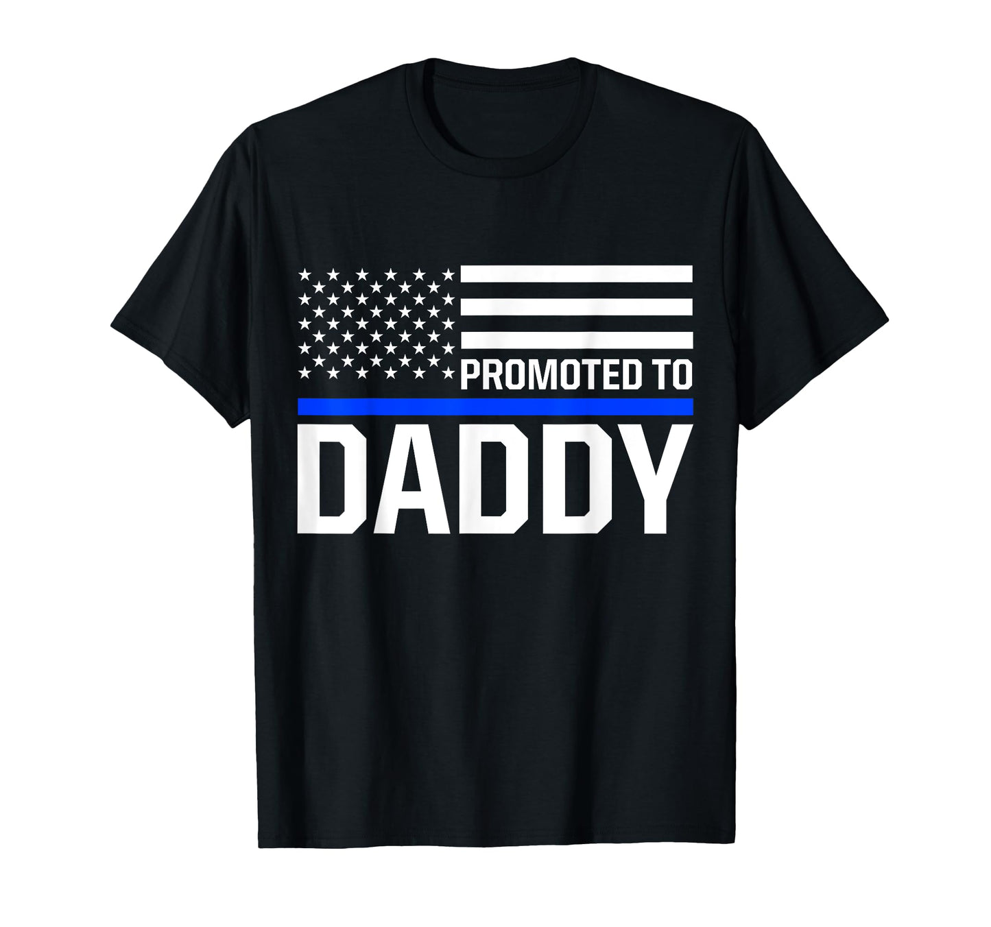 New First Time Dad To Be Police Law T-Shirt - Streetwear Style for Adults - T-Shirt, Sweatshirt, Hoodie