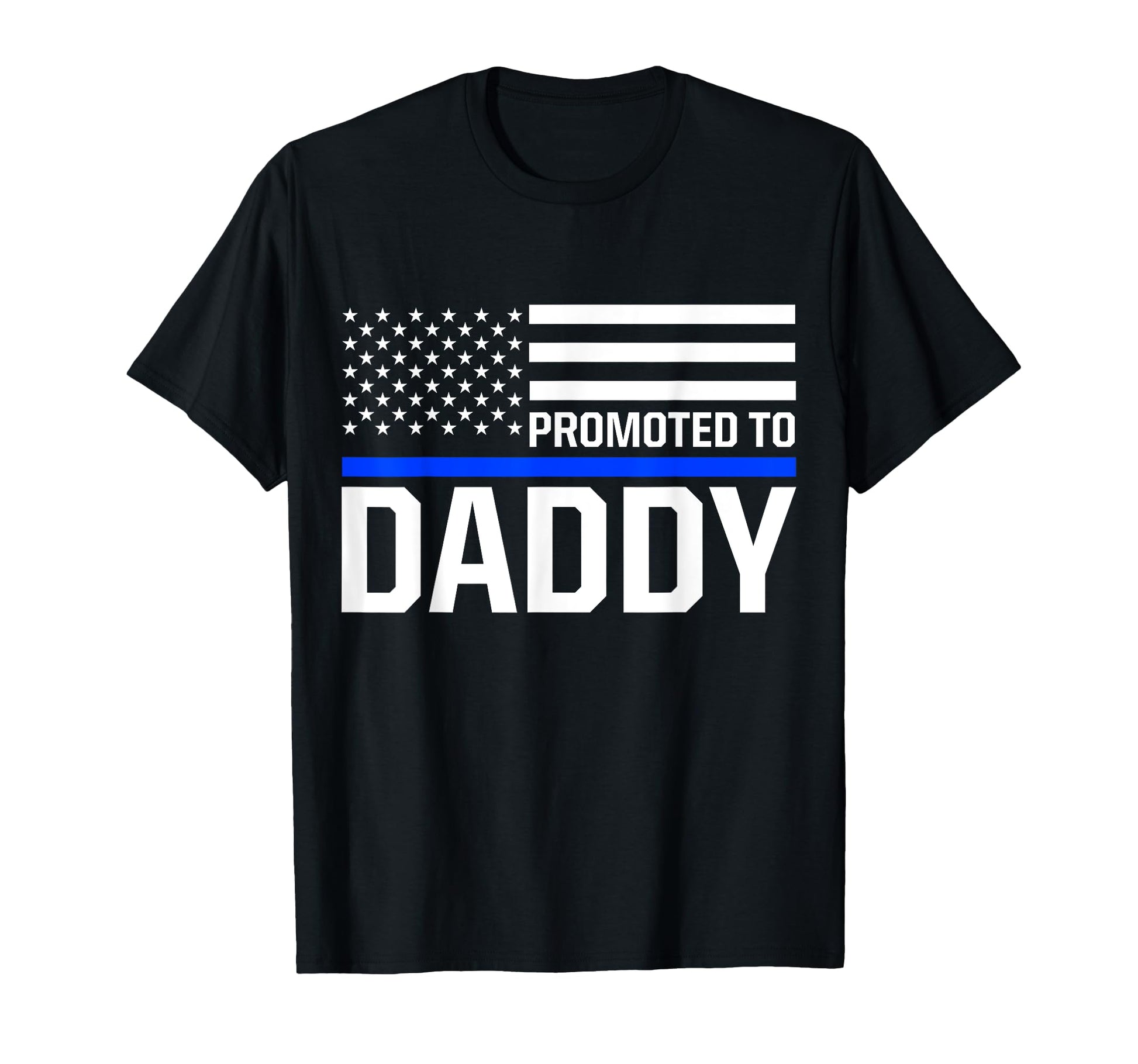 New First Time Dad To Be Police Law T-Shirt - Streetwear Style for Adults - T-Shirt, Sweatshirt, Hoodie