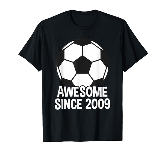 Awesome Since 2009 17Th Birthday 17 T-Shirt - Aesthetic Graphic Unisex - T-Shirt, Sweatshirt, Hoodie
