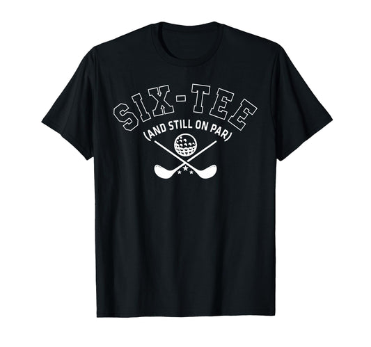 60Th Birthday Golf Dad Grandpa T-Shirt - Casual Everyday Wear Men Women - T-Shirt, Sweatshirt, Hoodie