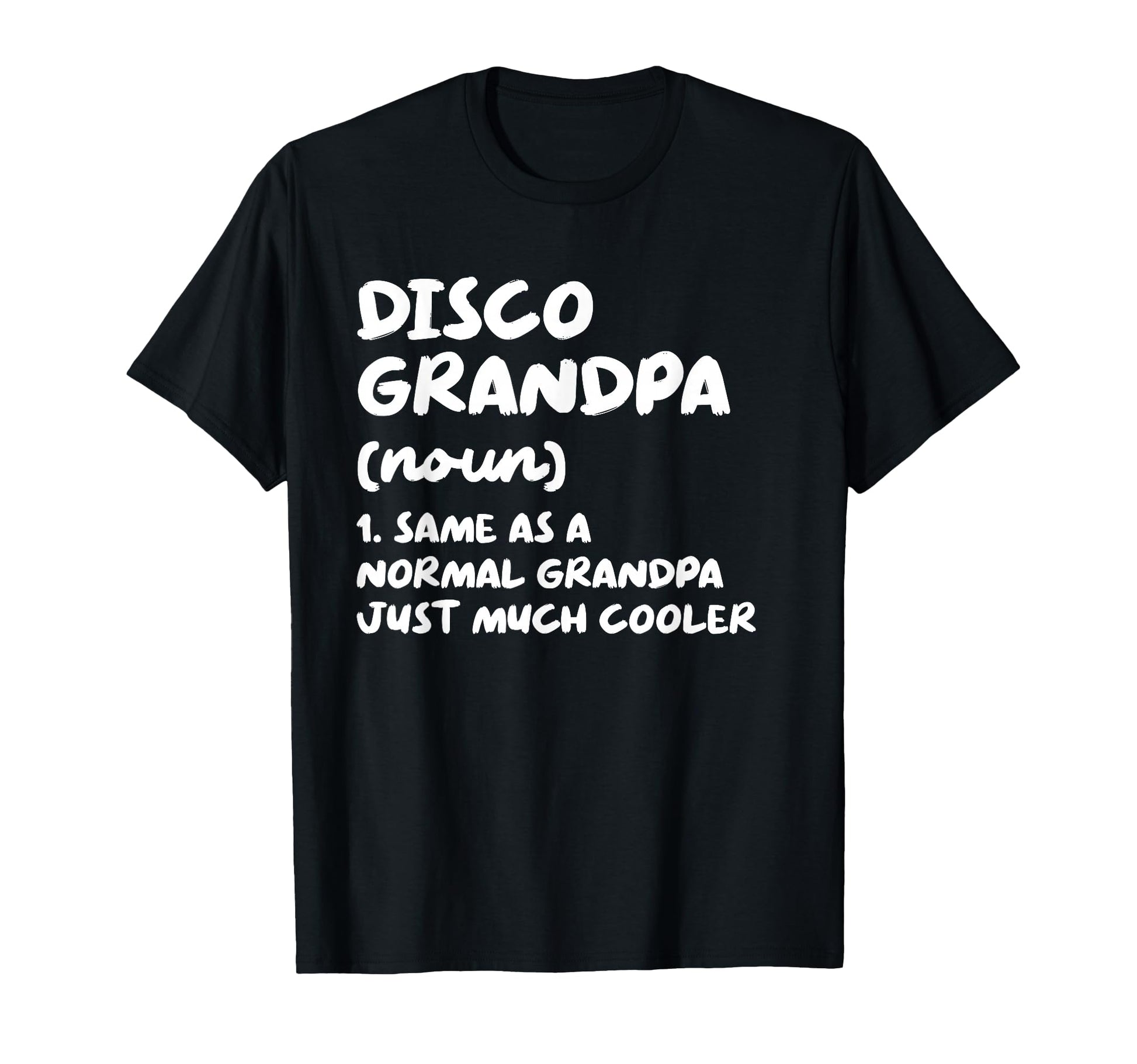 Disco Grandpa Definition Funny T-Shirt - Aesthetic Graphic for Adults - T-Shirt, Sweatshirt, Hoodie