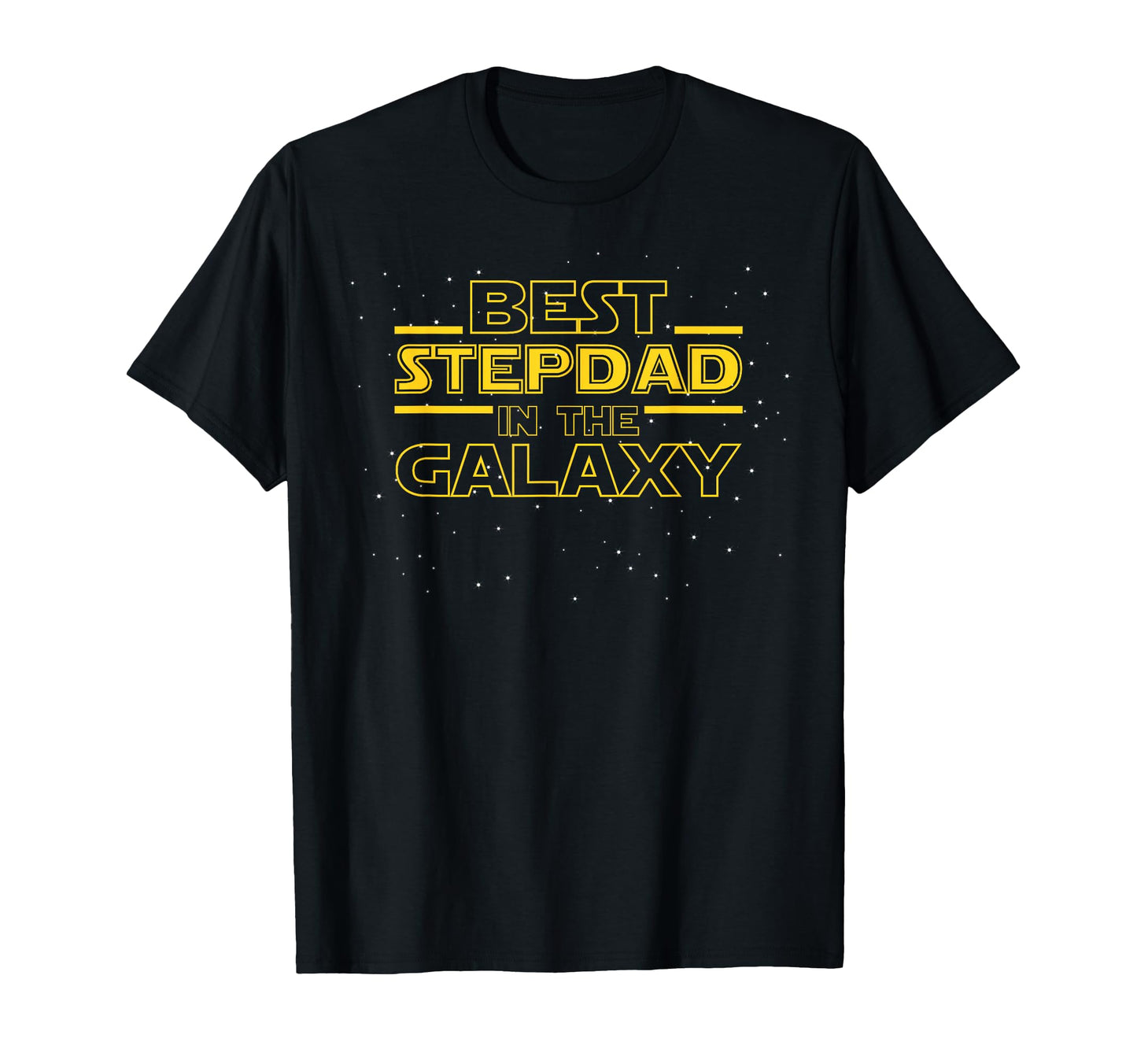 Step Dad Gift Stepdad Best Stepdad T-Shirt - Unique Graphic Men Women - T-Shirt, Sweatshirt, Hoodie