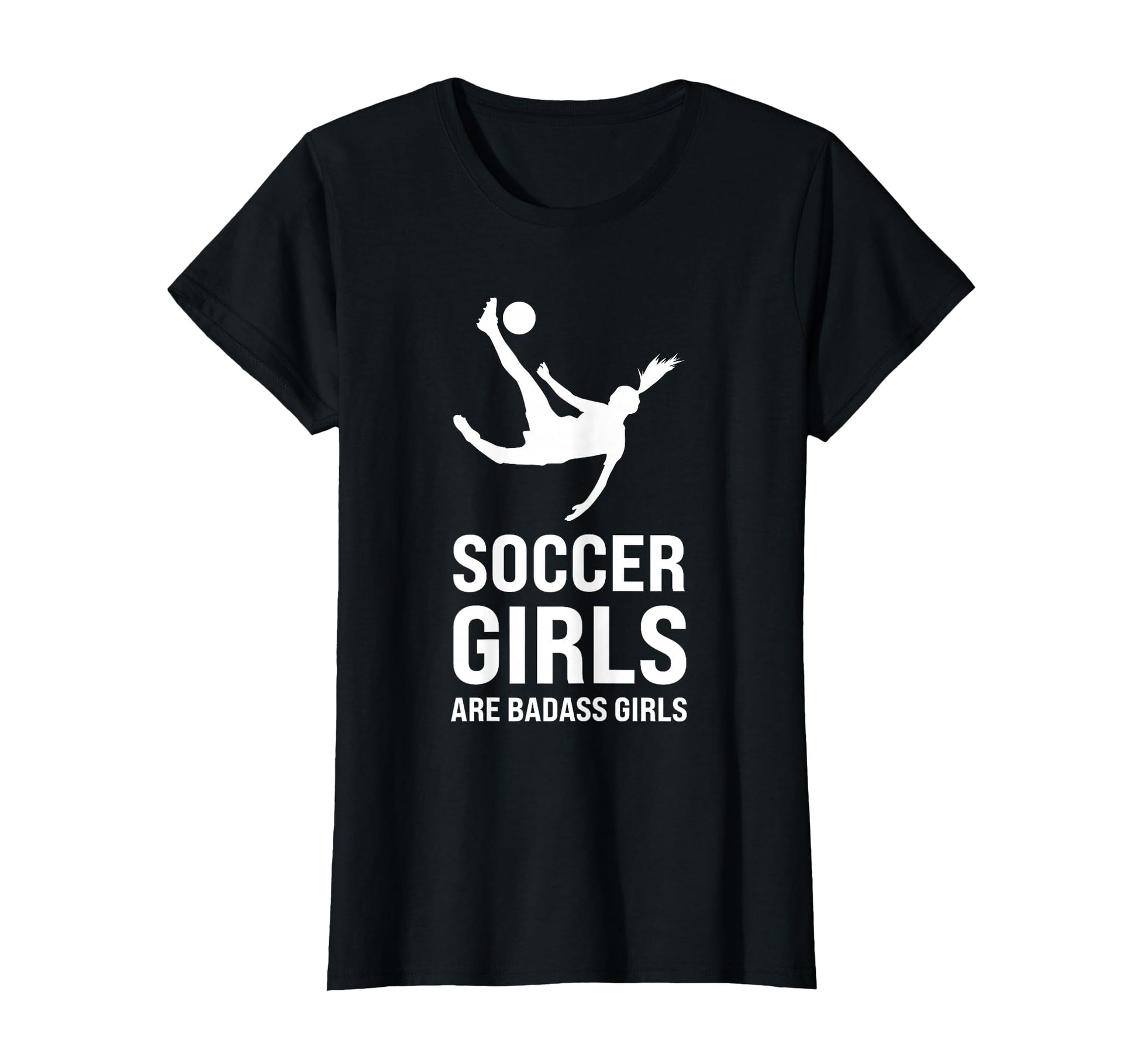 Soccer Are Badass Soccer Game T-Shirt - Fun Novelty Design for Adults - T-Shirt, Sweatshirt, Hoodie