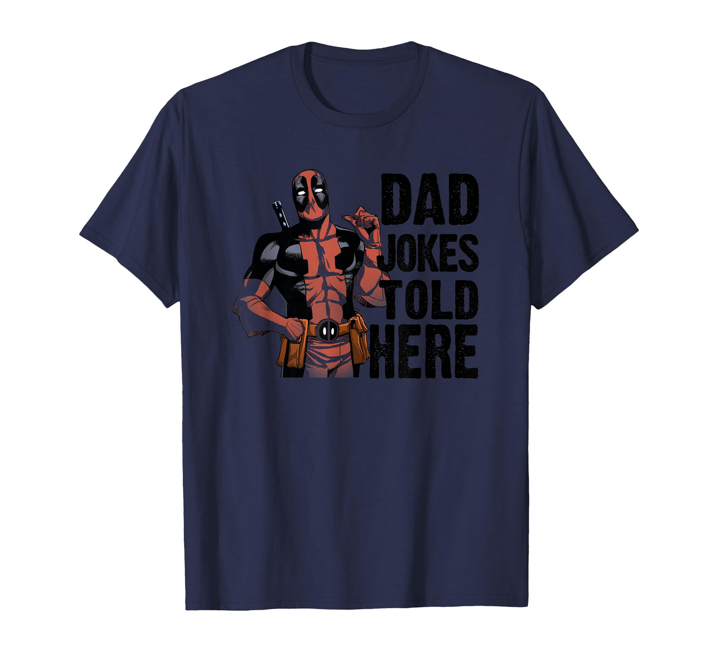 Marvel Deadpool Fathers Day Dad Jokes T-Shirt - Minimalist Print Unisex - T-Shirt, Sweatshirt, Hoodie