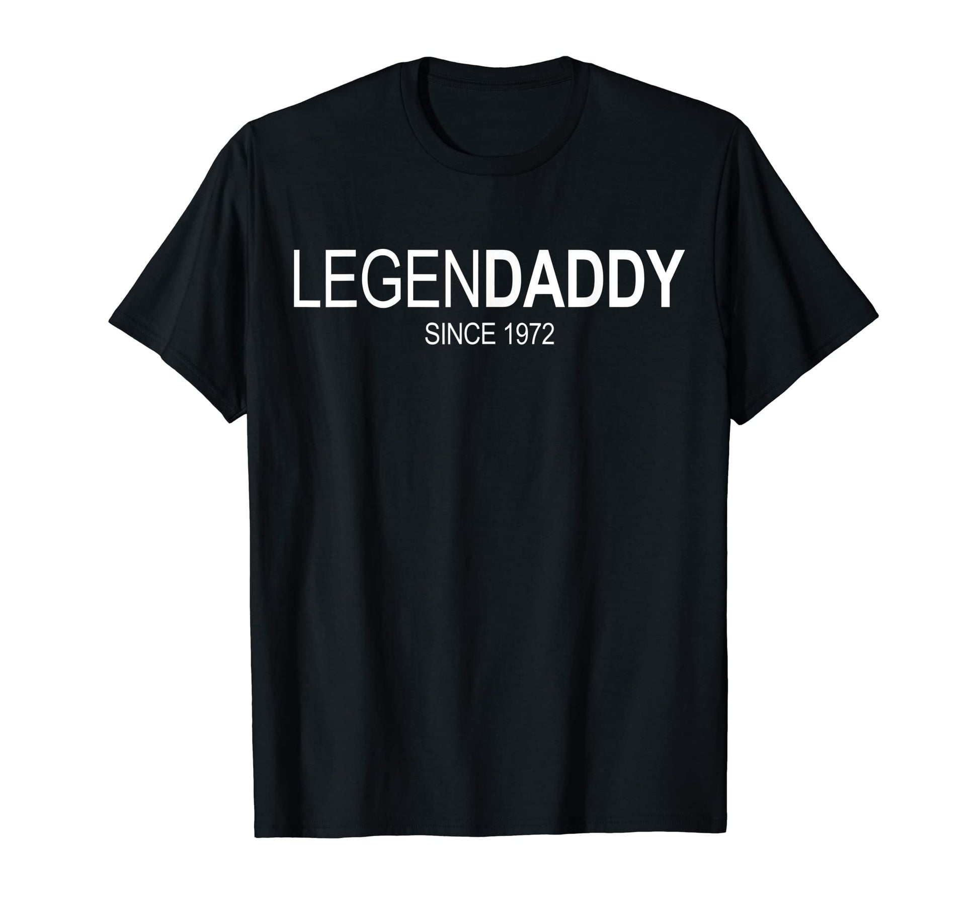 Mens Legendaddy 50Th Birthday Dad Legendary T-Shirt - Graphic Print Unisex - T-Shirt, Sweatshirt, Hoodie