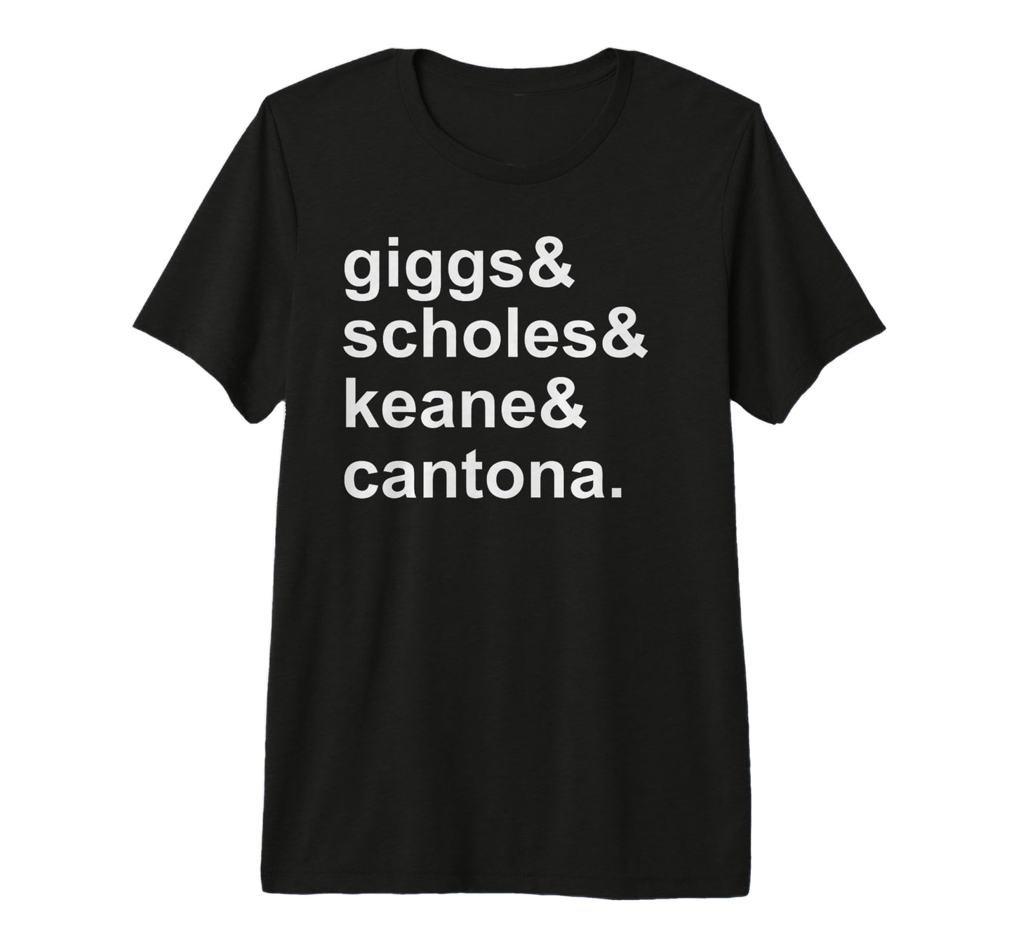 Giggs Scholes Keane Cantona Soccer T-Shirt - Fun Novelty Design Men Women - T-Shirt, Sweatshirt, Hoodie