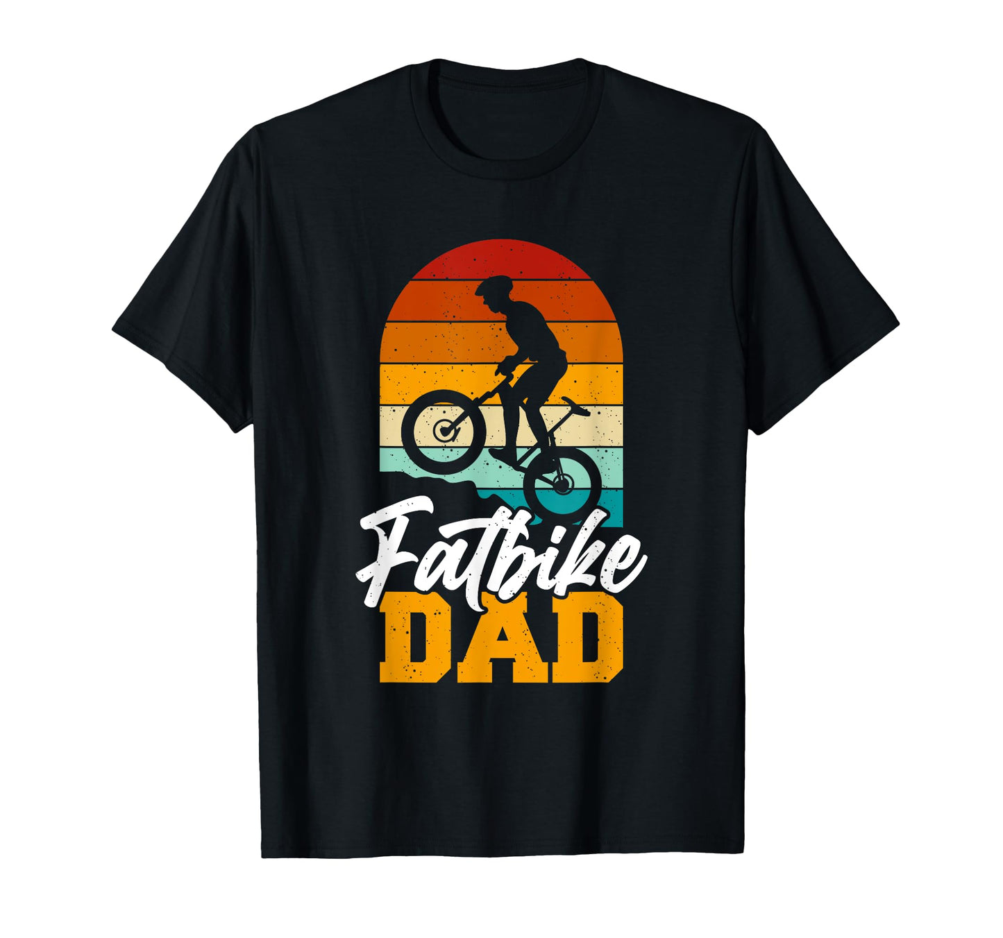 Fathers Day Biking Fat Bike Father T-Shirt - Novelty Apparel Men Women - T-Shirt, Sweatshirt, Hoodie
