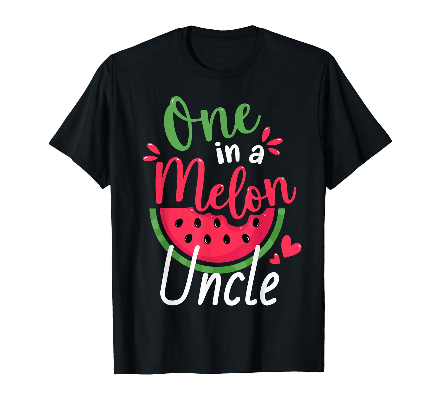 One Melon Uncle 1St Birthday T-Shirt - Fun Novelty Design for Adults - T-Shirt, Sweatshirt, Hoodie