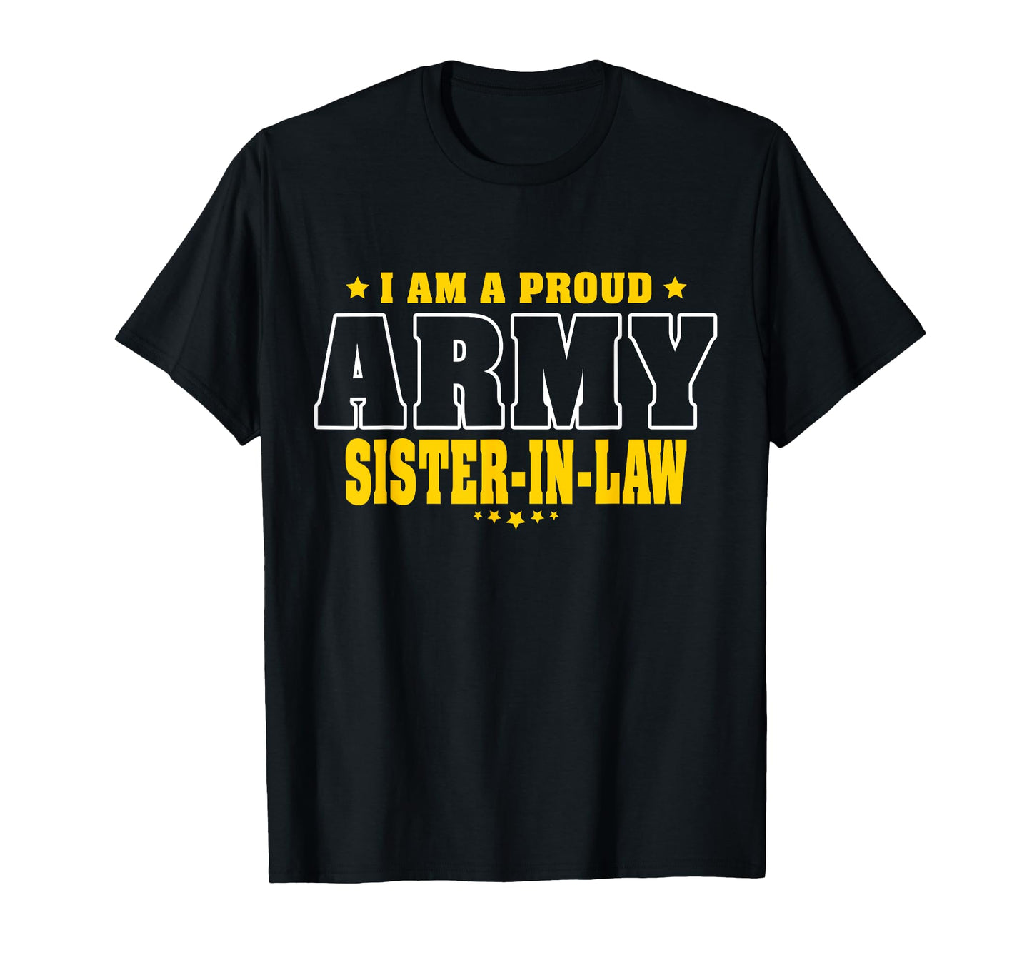 Proud Army Sister Law Patriotic Pride T-Shirt - Trendy Graphic Men Women - T-Shirt, Sweatshirt, Hoodie