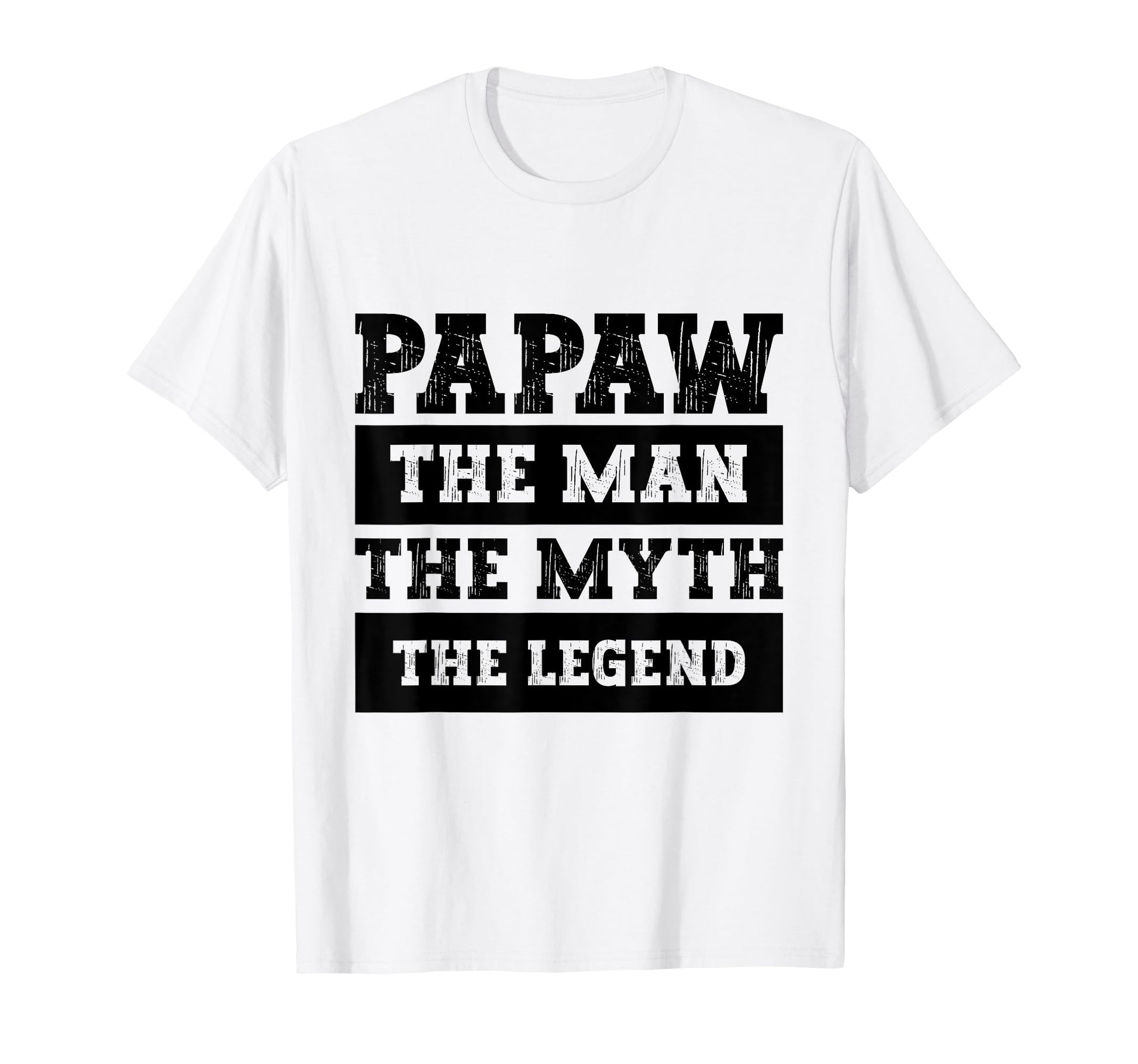 Papaw Myth Legend Dad Grandpa T-Shirt - Minimalist Print Men Women - T-Shirt, Sweatshirt, Hoodie