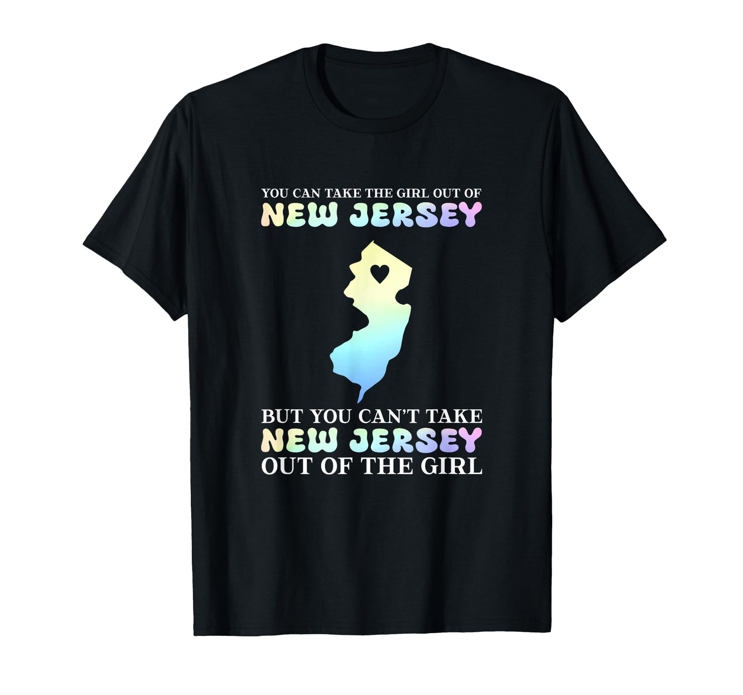 You Can Take Out New Jersey T-Shirt - Casual Everyday Wear Men Women - T-Shirt, Sweatshirt, Hoodie