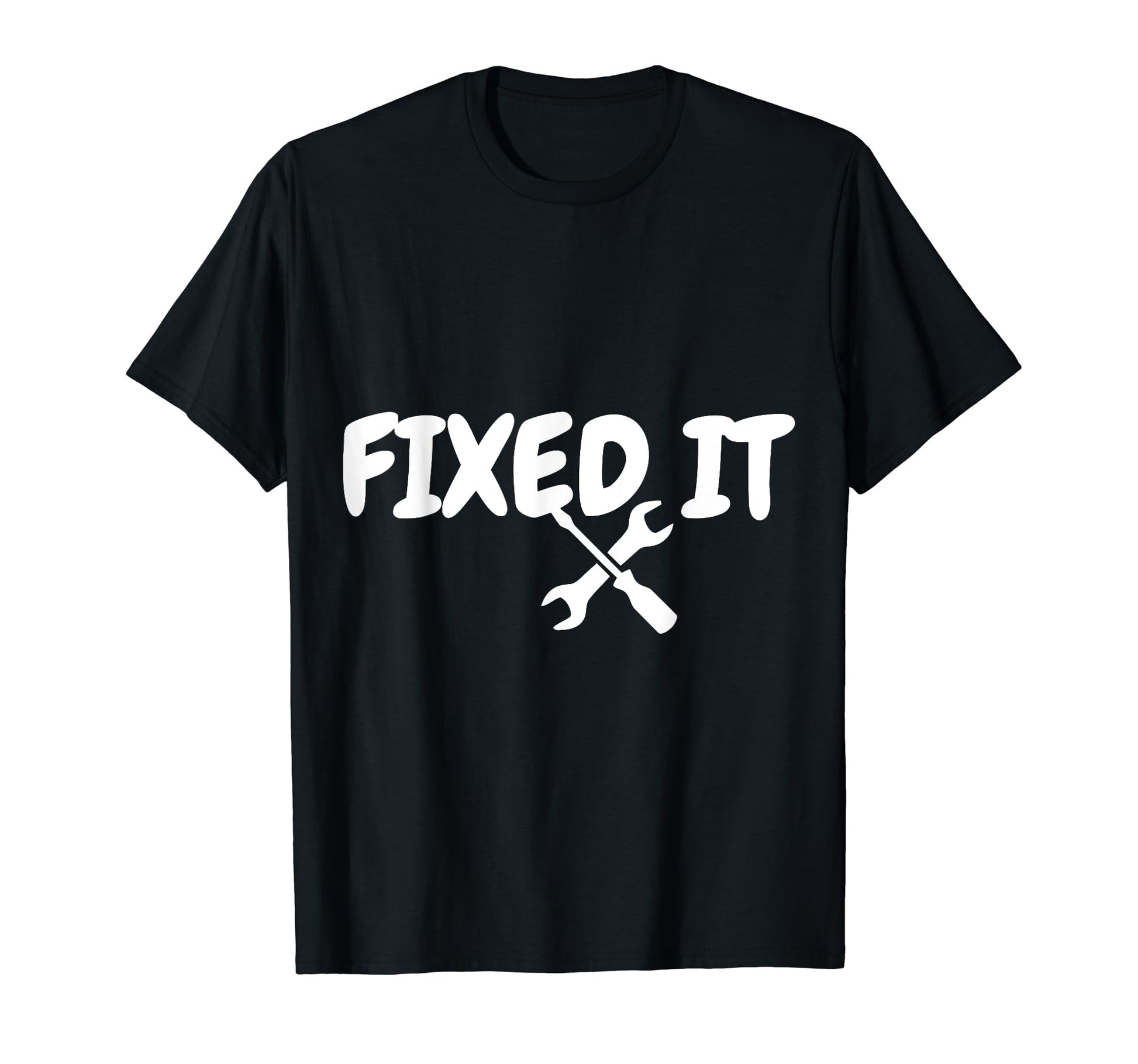 Fixed It Broke It Matching Fathers T-Shirt - Minimalist Print Men Women - T-Shirt, Sweatshirt, Hoodie
