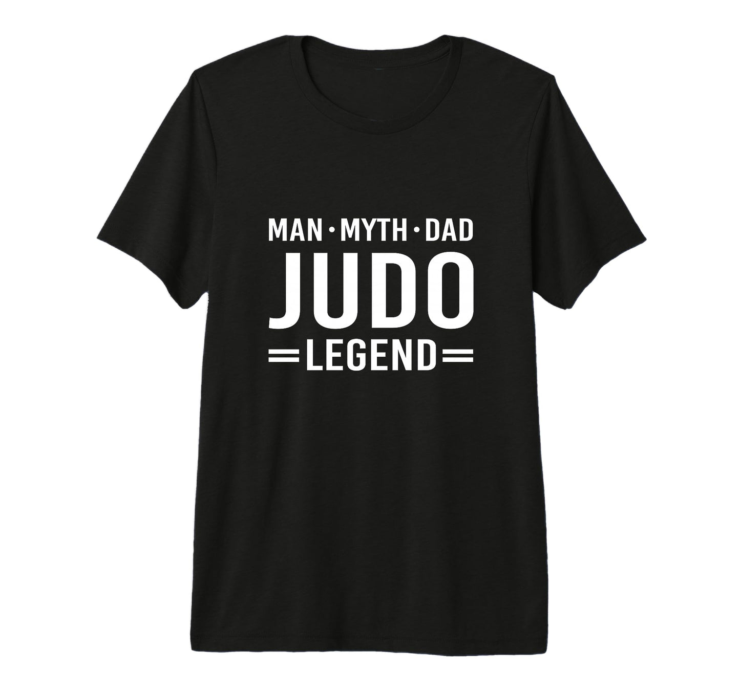 Myth Legend Dad Judo T-Shirt - Graphic Print for Adults - T-Shirt, Sweatshirt, Hoodie