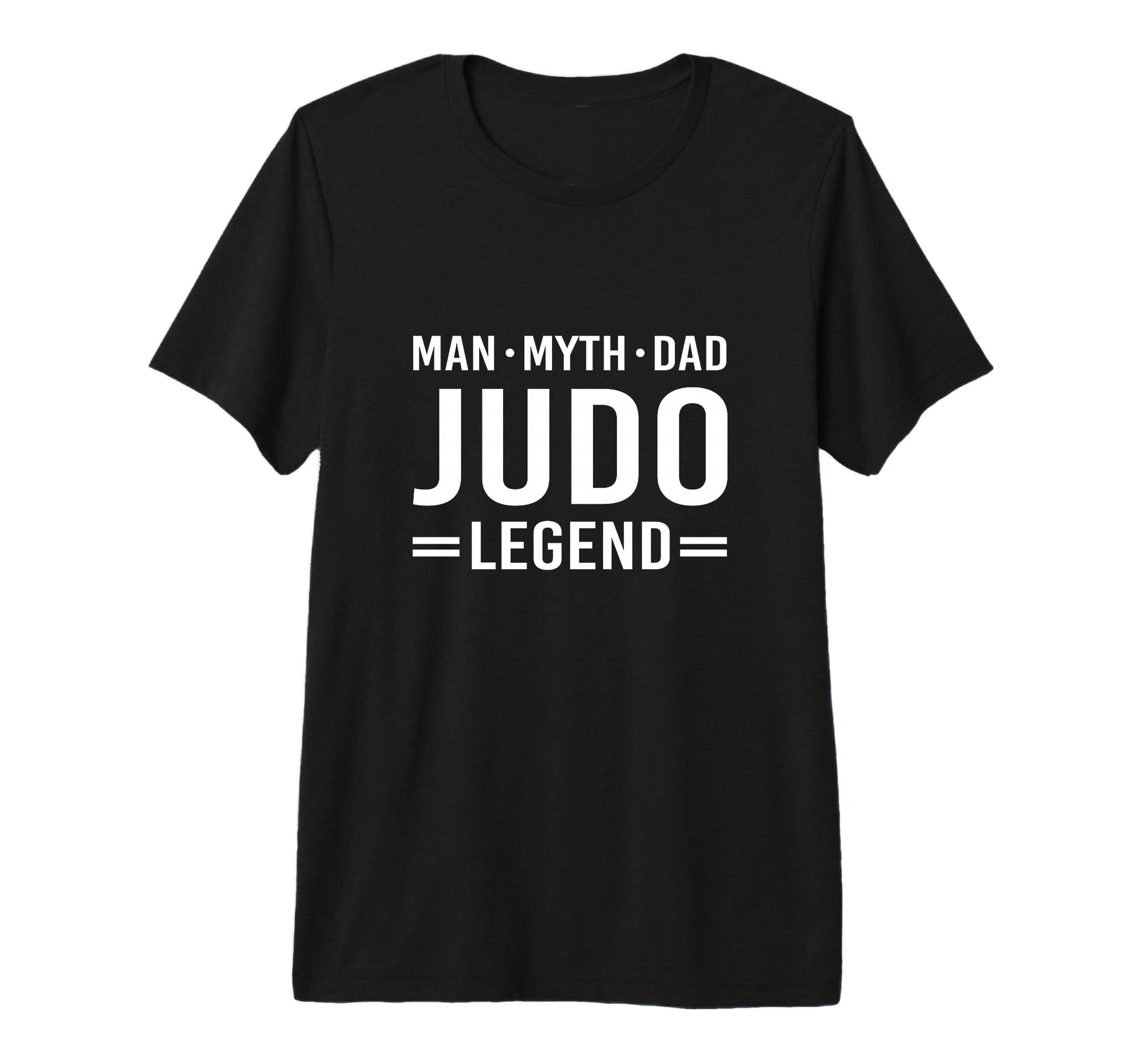 Myth Legend Dad Judo T-Shirt - Graphic Print for Adults - T-Shirt, Sweatshirt, Hoodie
