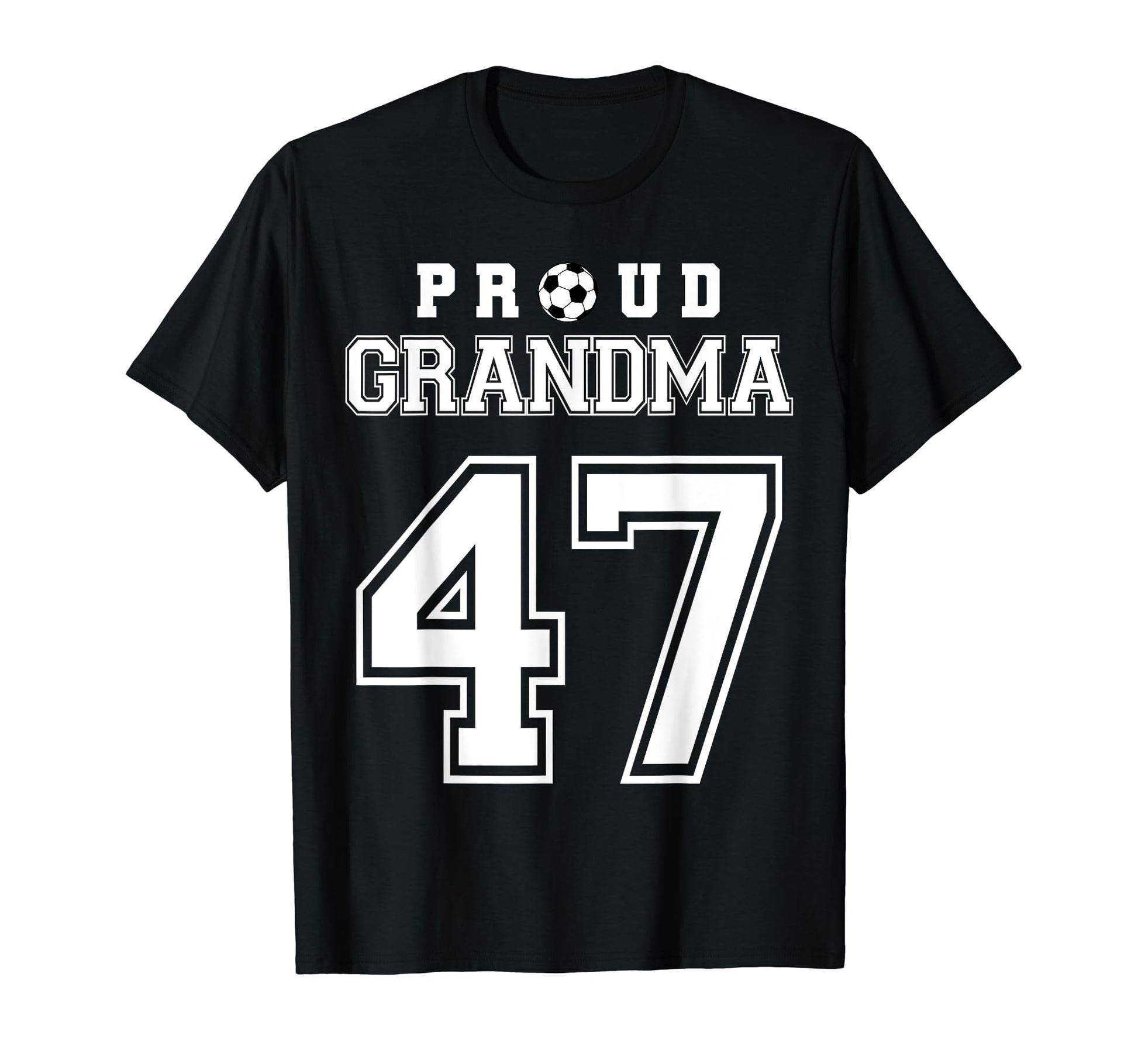 Number 47 Custom Proud Soccer Futbol T-Shirt - Streetwear Style Men Women - T-Shirt, Sweatshirt, Hoodie