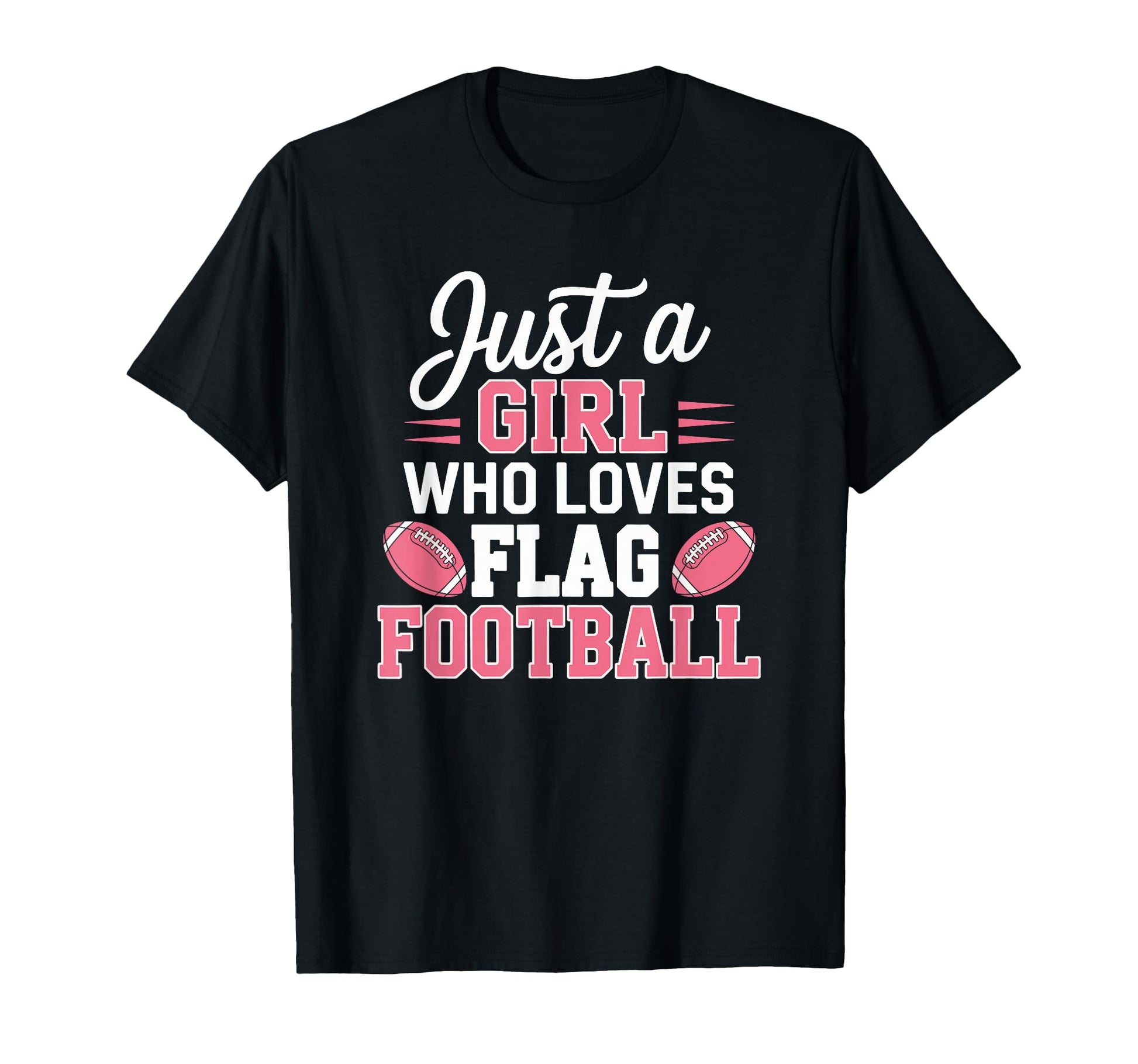 Just Who Loves Flag Football Sports T-Shirt - Trendy Graphic Men Women - T-Shirt, Sweatshirt, Hoodie