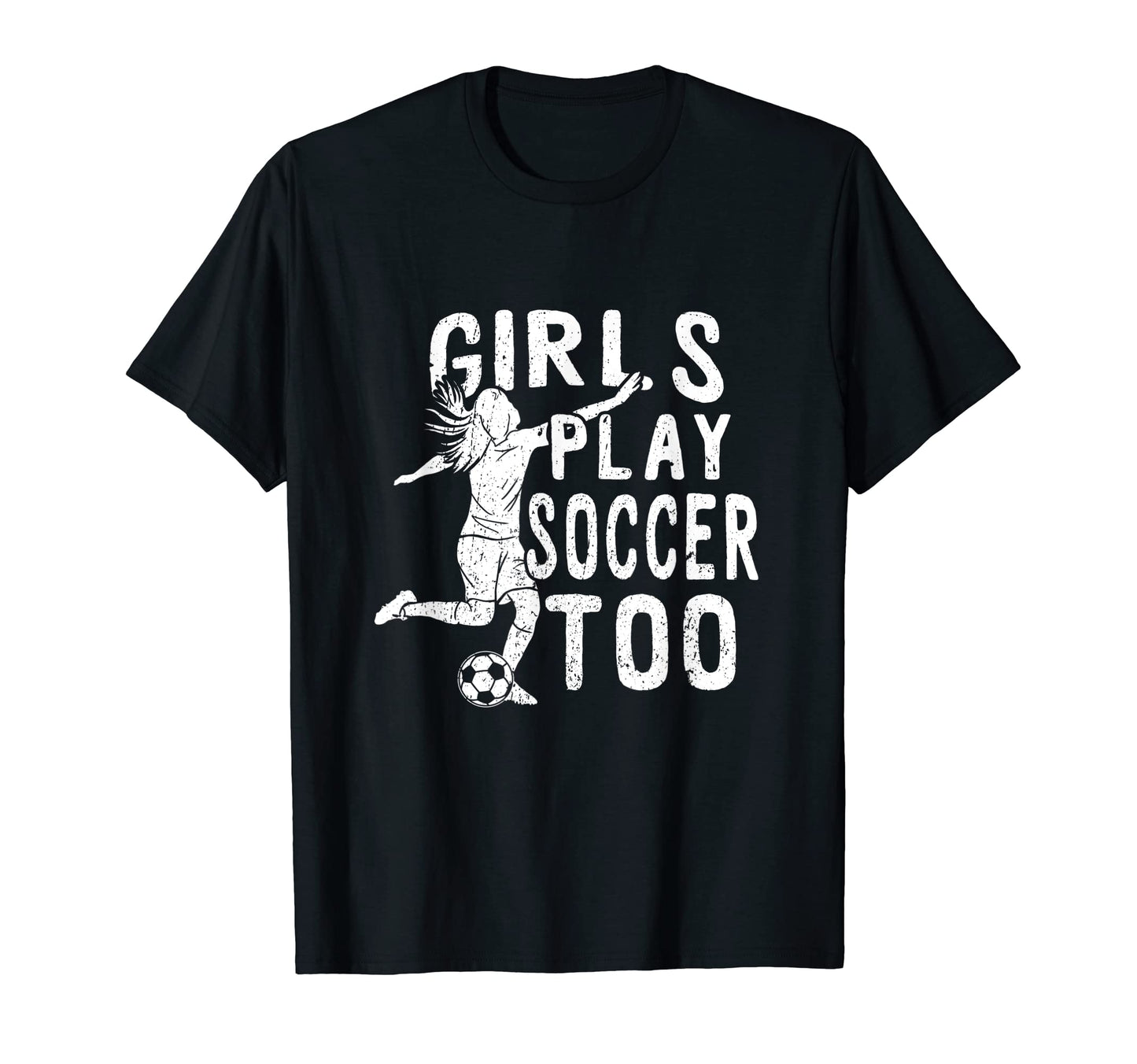 Play Soccer Too Funny Soccer Football T-Shirt - Unique Graphic for Adults - T-Shirt, Sweatshirt, Hoodie