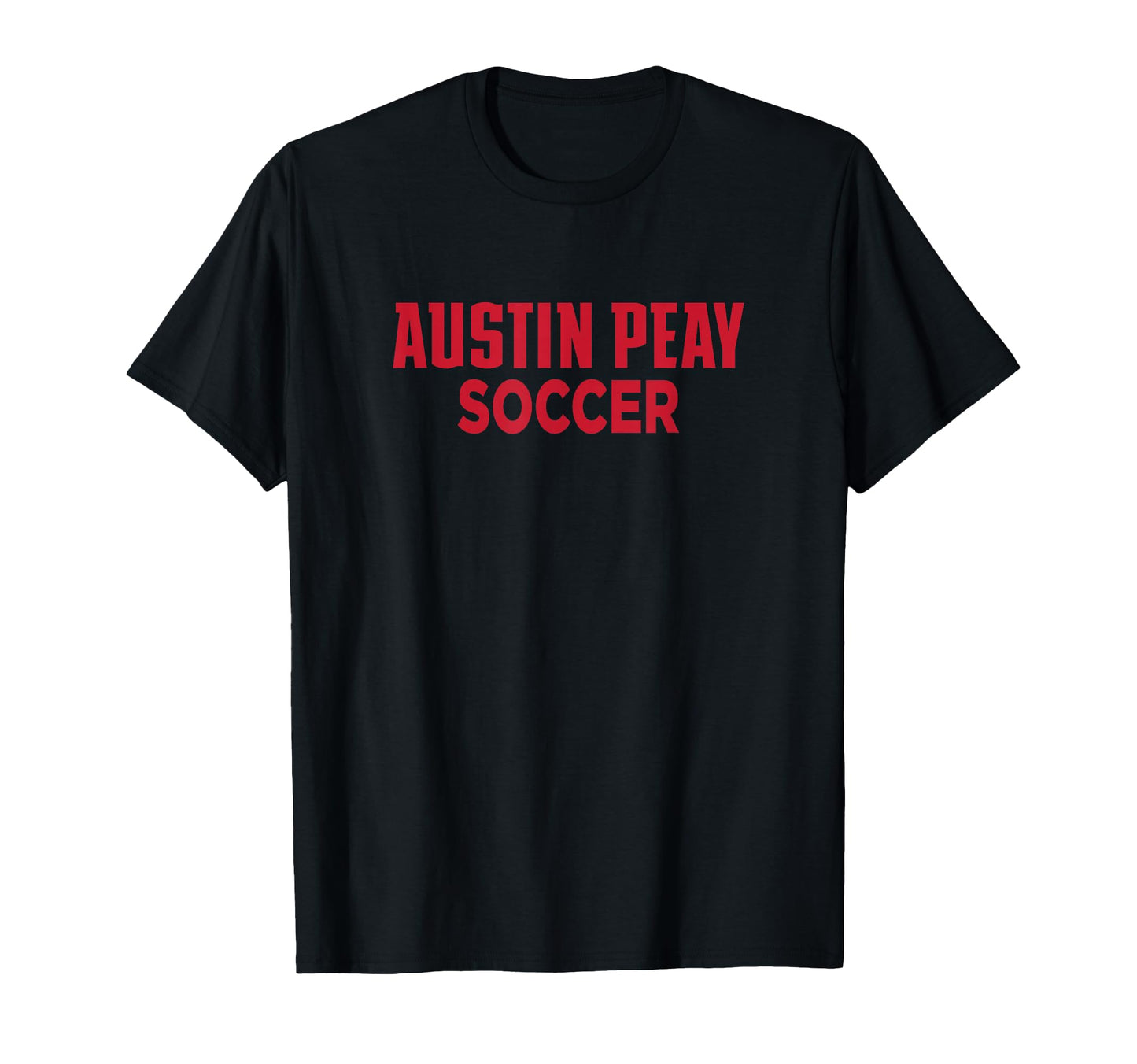 Austin Peay State University Soccer T-Shirt - Aesthetic Graphic Men Women - T-Shirt, Sweatshirt, Hoodie