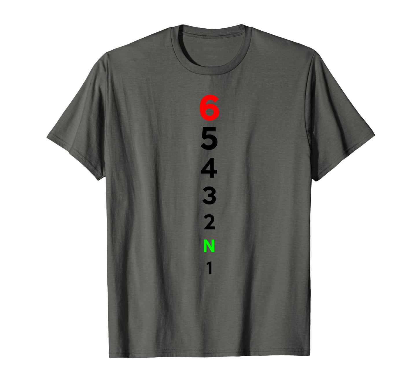 6 Up 1 Down 65432N1 Very Funny Gifts T-Shirt - Novelty Apparel Men Women - T-Shirt, Sweatshirt, Hoodie