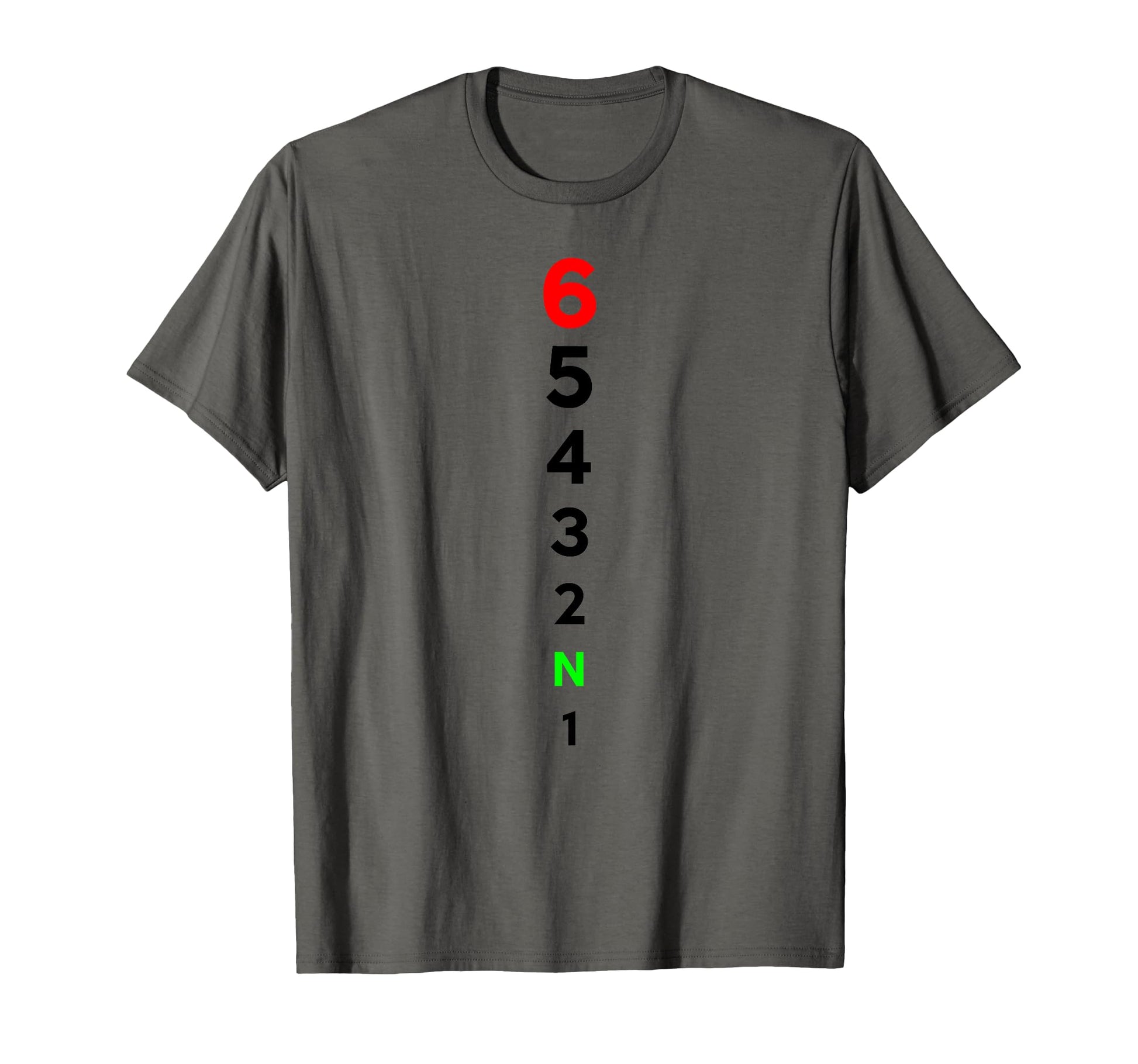 6 Up 1 Down 65432N1 Very Funny Gifts T-Shirt - Novelty Apparel Men Women - T-Shirt, Sweatshirt, Hoodie