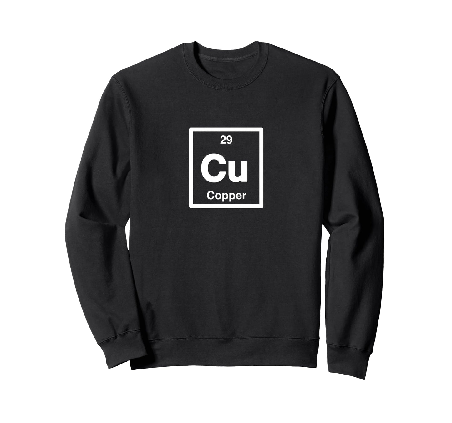 Copper Cu Periodic Table Elements Sweatshirt - Aesthetic Graphic Men Women - T-Shirt, Sweatshirt, Hoodie