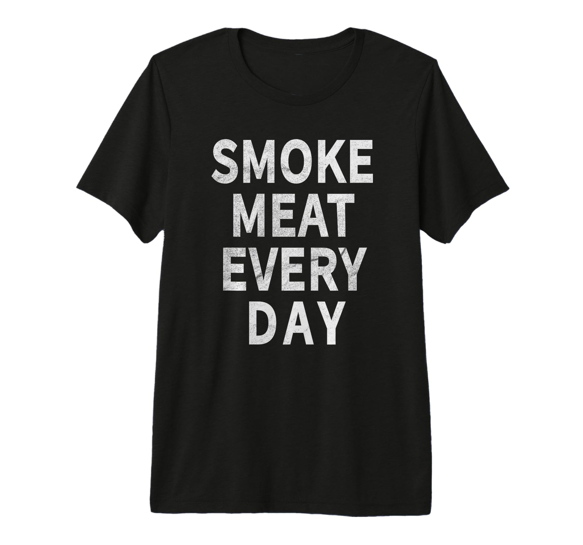 Smoke Meat Every Day Bbq Funny Grilling T-Shirt - Custom Art Print Unisex - T-Shirt, Sweatshirt, Hoodie