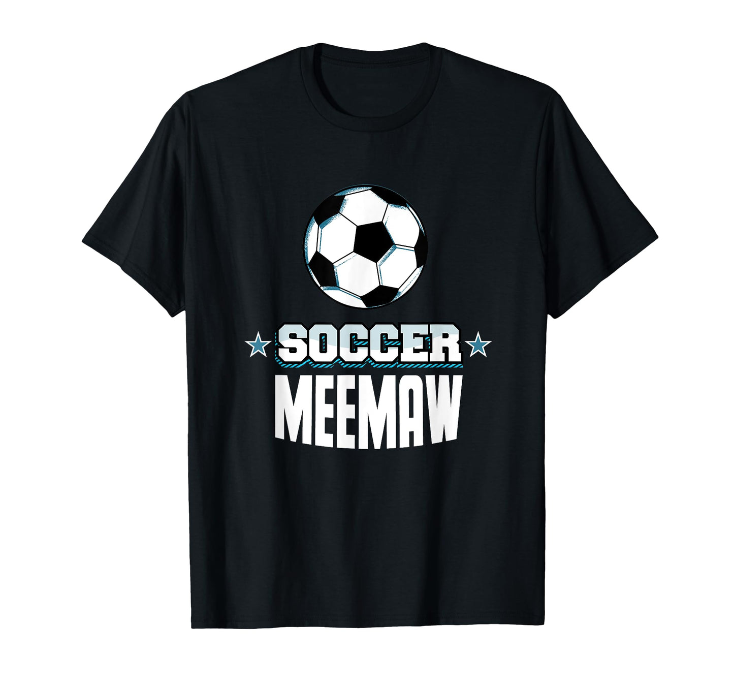 Soccer Meemaw Sports Grandma Games T-Shirt - Minimalist Print Unisex - T-Shirt, Sweatshirt, Hoodie