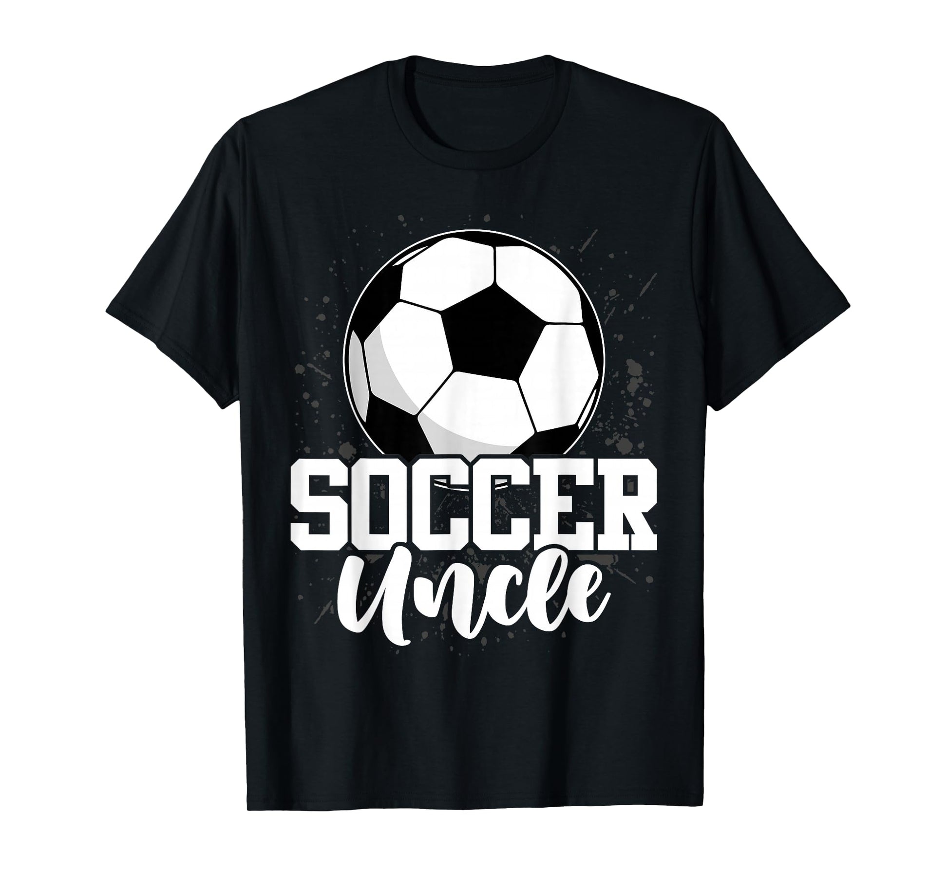 Proud Soccer Uncle Player T-Shirt - Fun Novelty Design for Adults - T-Shirt, Sweatshirt, Hoodie