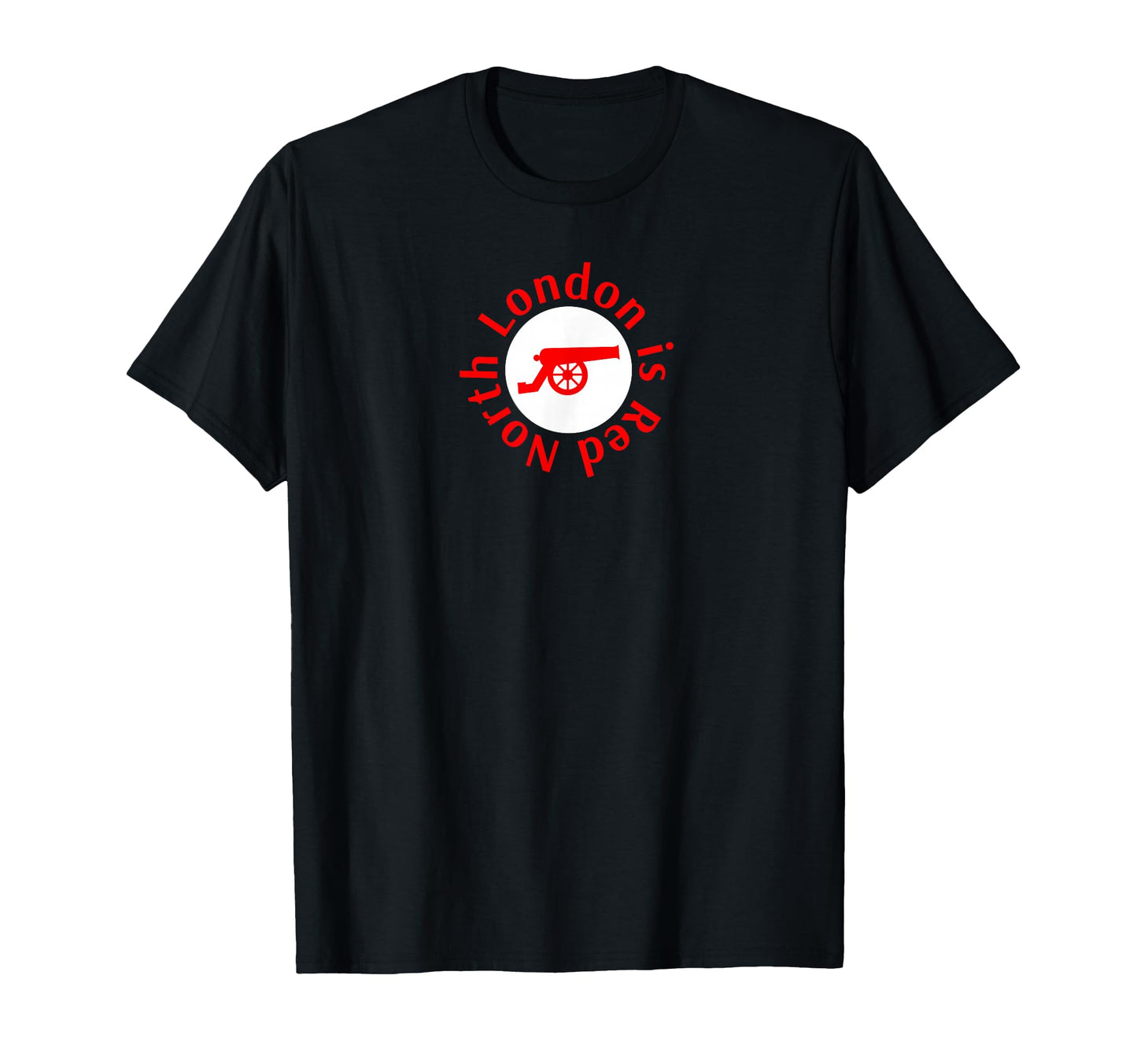 North London Is Red T-Shirt - Streetwear Style Unisex - T-Shirt, Sweatshirt, Hoodie