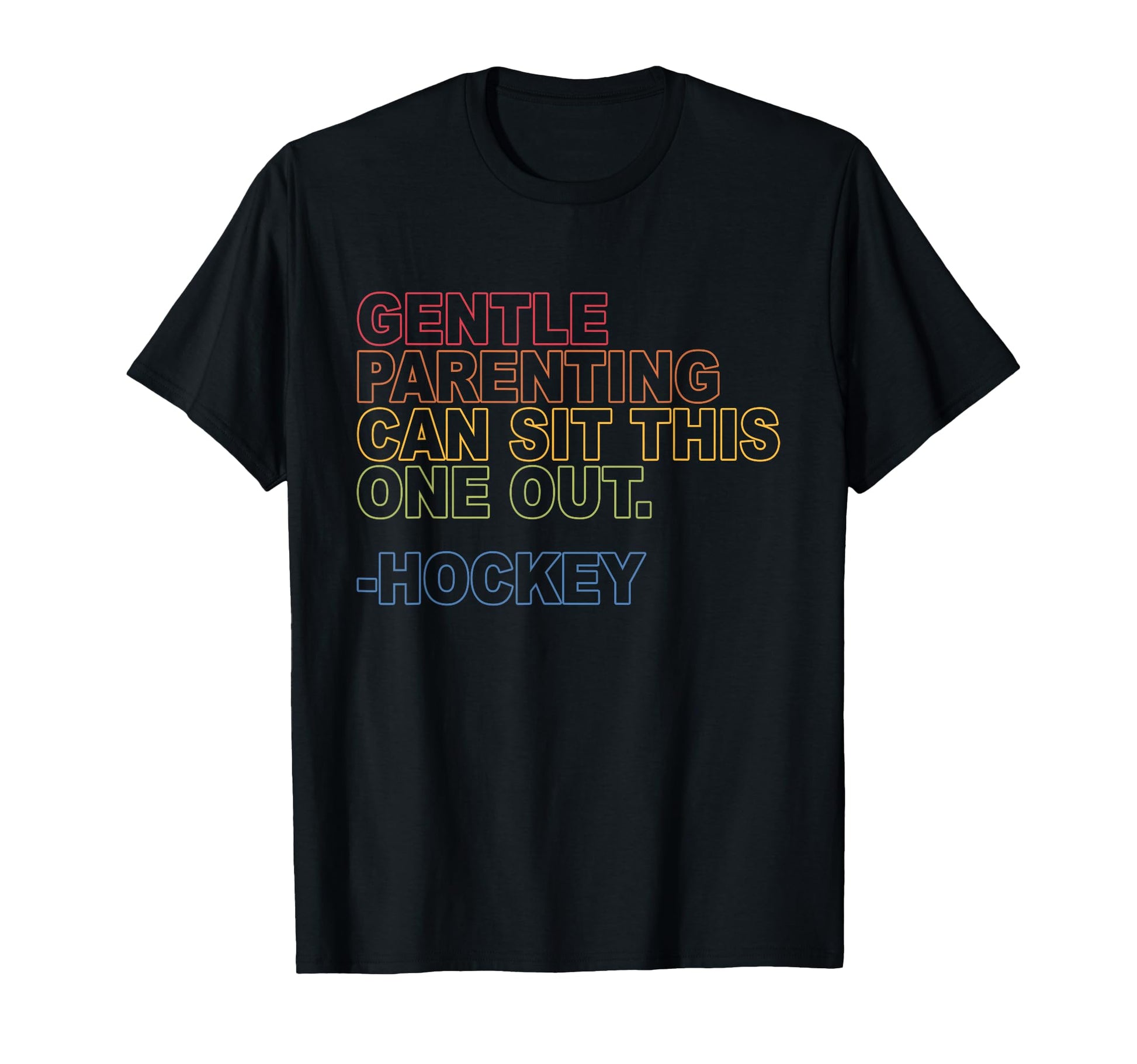 Gentle Parenting Can Sit This T-Shirt - Casual Everyday Wear for Adults - T-Shirt, Sweatshirt, Hoodie