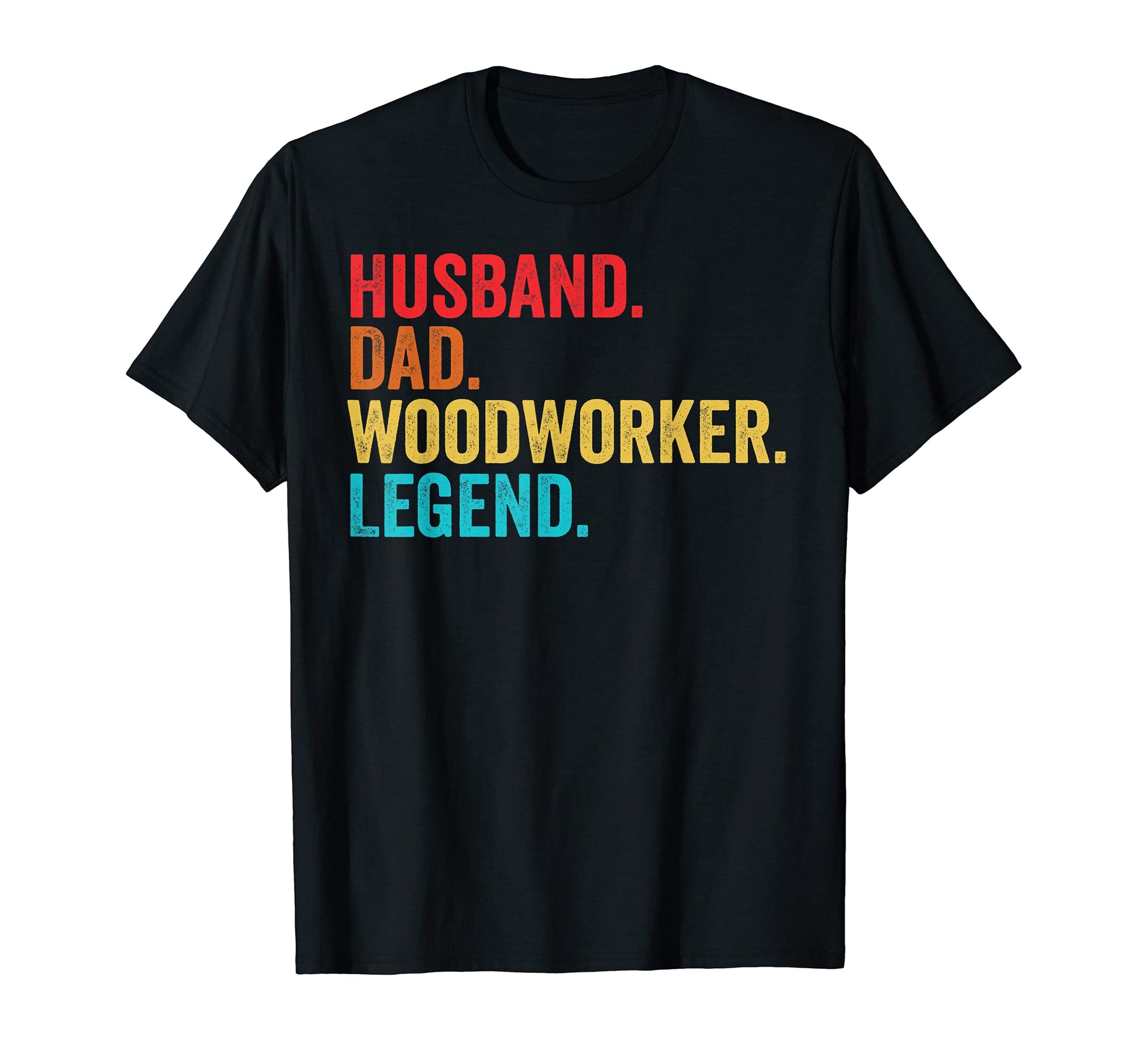 Mens Husband Dad Woodworker Legend T-Shirt - Fun Novelty Design Unisex - T-Shirt, Sweatshirt, Hoodie