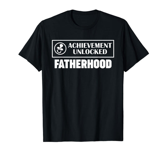 Achievement Unlocked Fatherhood Gamer T-Shirt - Custom Art Print Unisex - T-Shirt, Sweatshirt, Hoodie