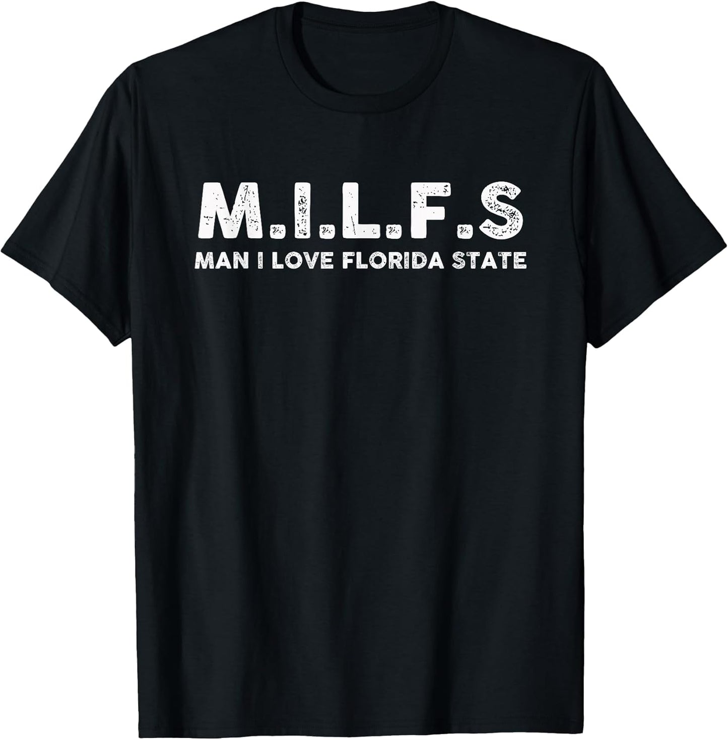 MILFS Man I Love Florida States Tees Unisex T-shirt, Sweatshirt, Hoodie, Long Sleeve Tee - T-Shirt, Sweatshirt, Hoodie