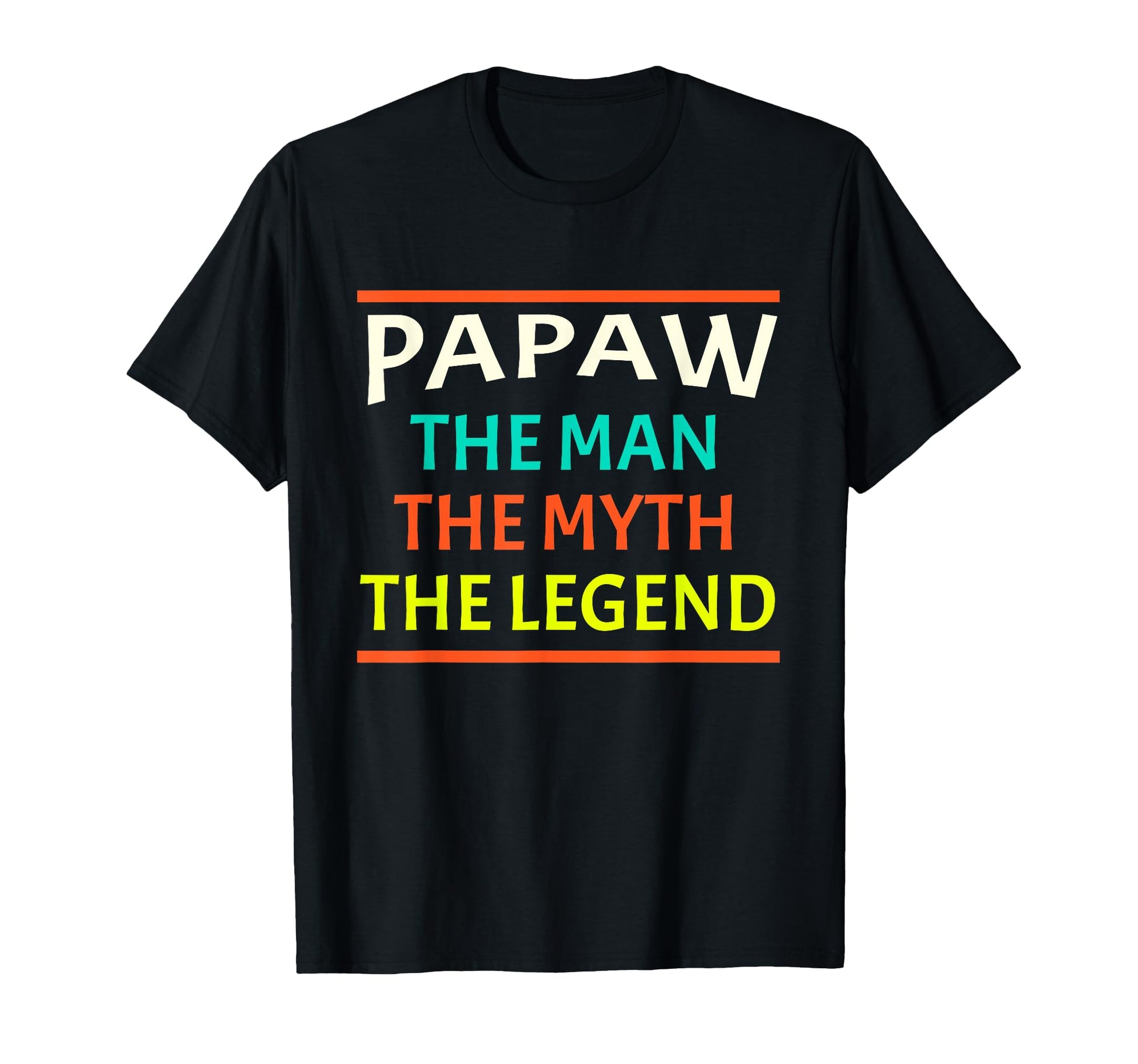 Papaw Myth Legend Dad Grandpa T-Shirt - Custom Art Print for Adults - T-Shirt, Sweatshirt, Hoodie
