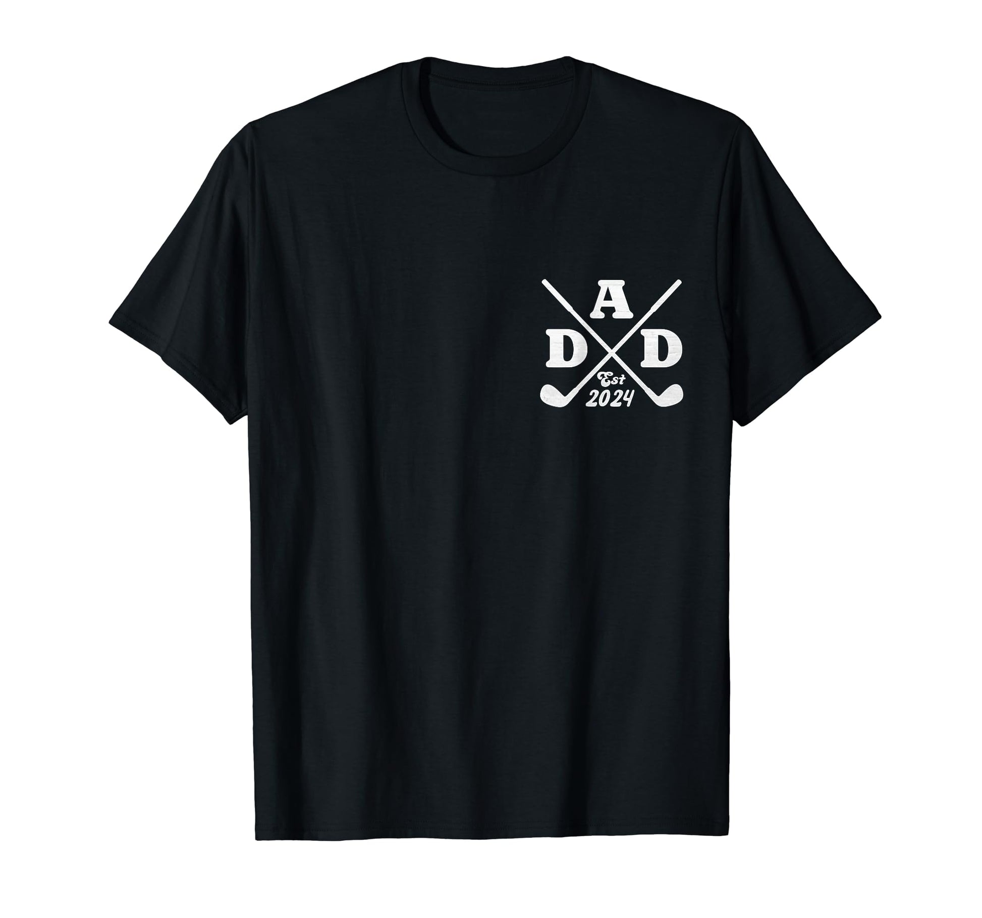 Dad Est 2024 Golf Fathers Day T-Shirt - Casual Everyday Wear Unisex - T-Shirt, Sweatshirt, Hoodie