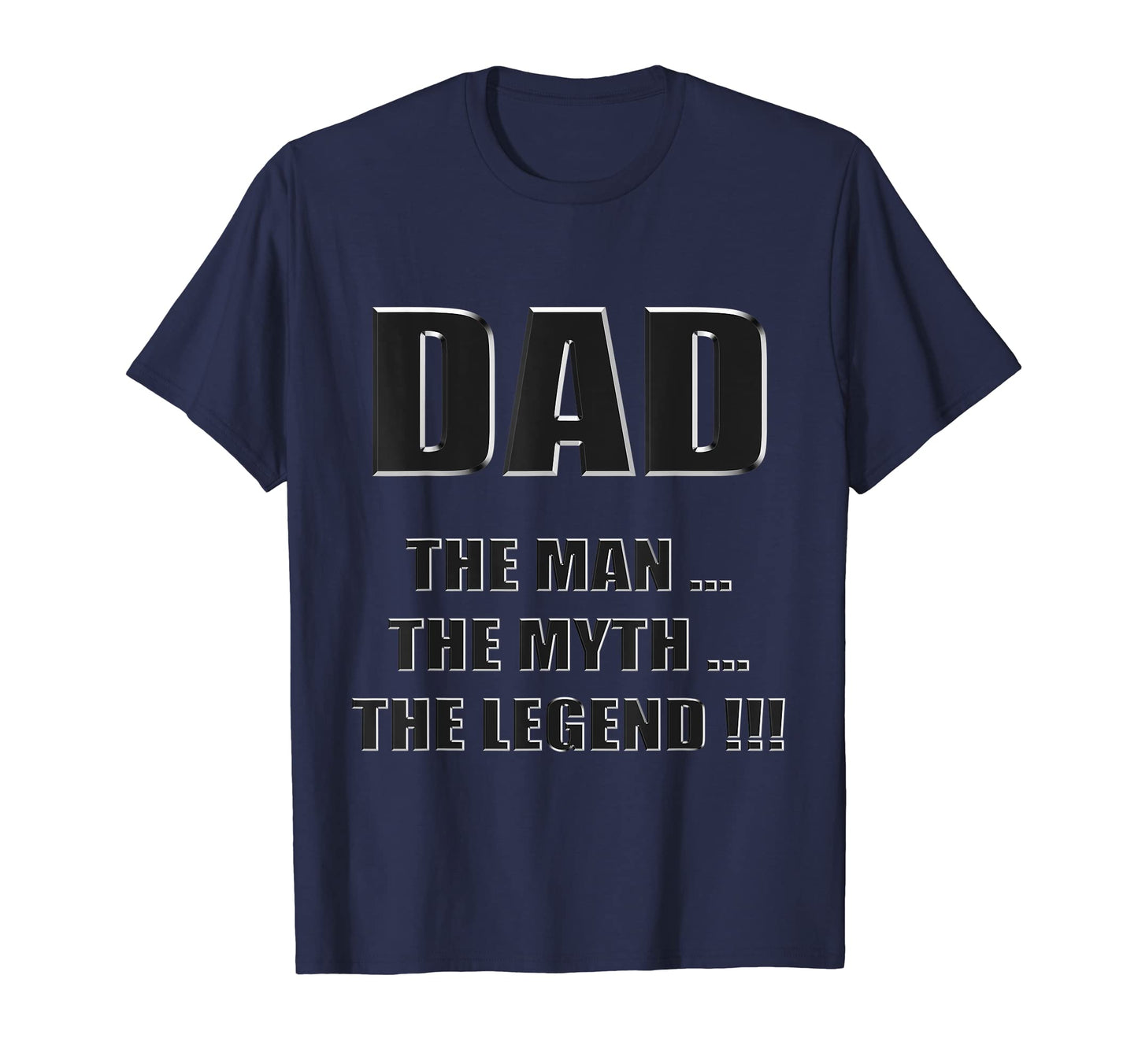 Mens Dad Myth Legend T-Shirt - Novelty Apparel for Adults - T-Shirt, Sweatshirt, Hoodie