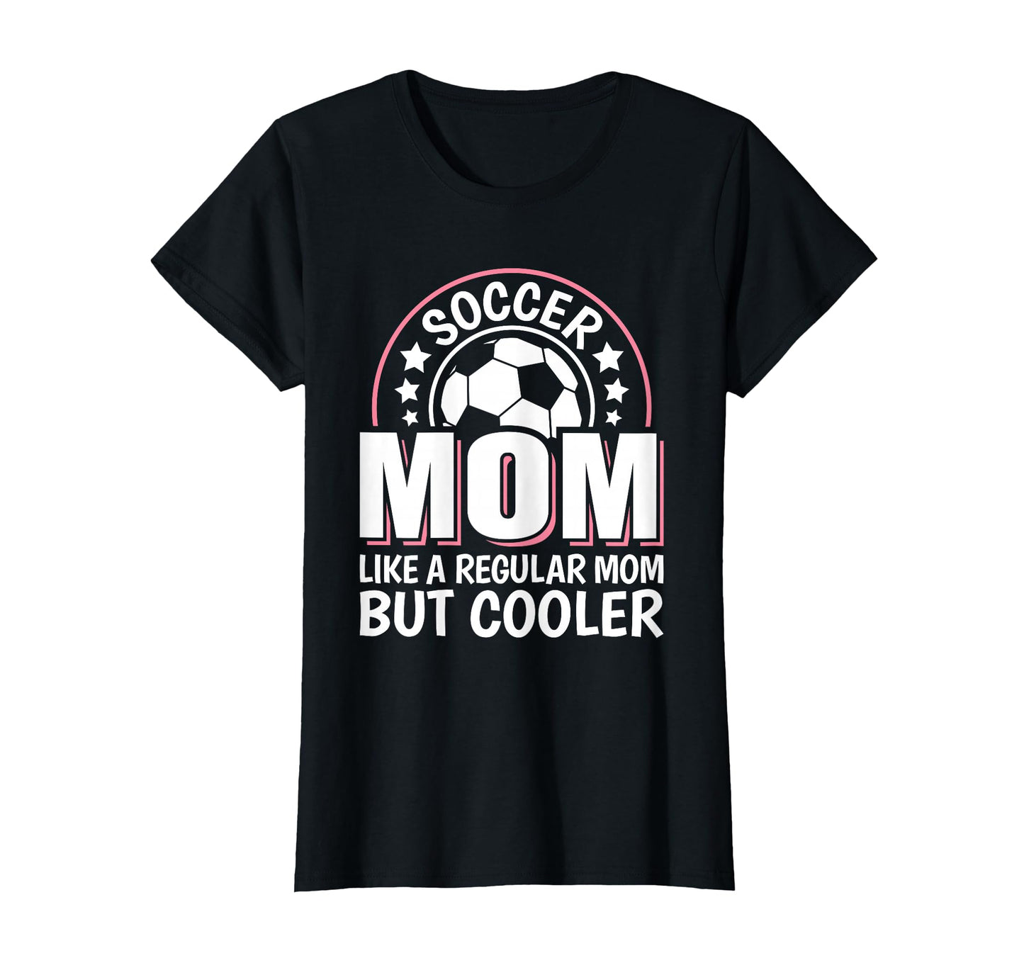 Soccer Mom Like Regular Mom But T-Shirt - Fun Novelty Design for Adults - T-Shirt, Sweatshirt, Hoodie