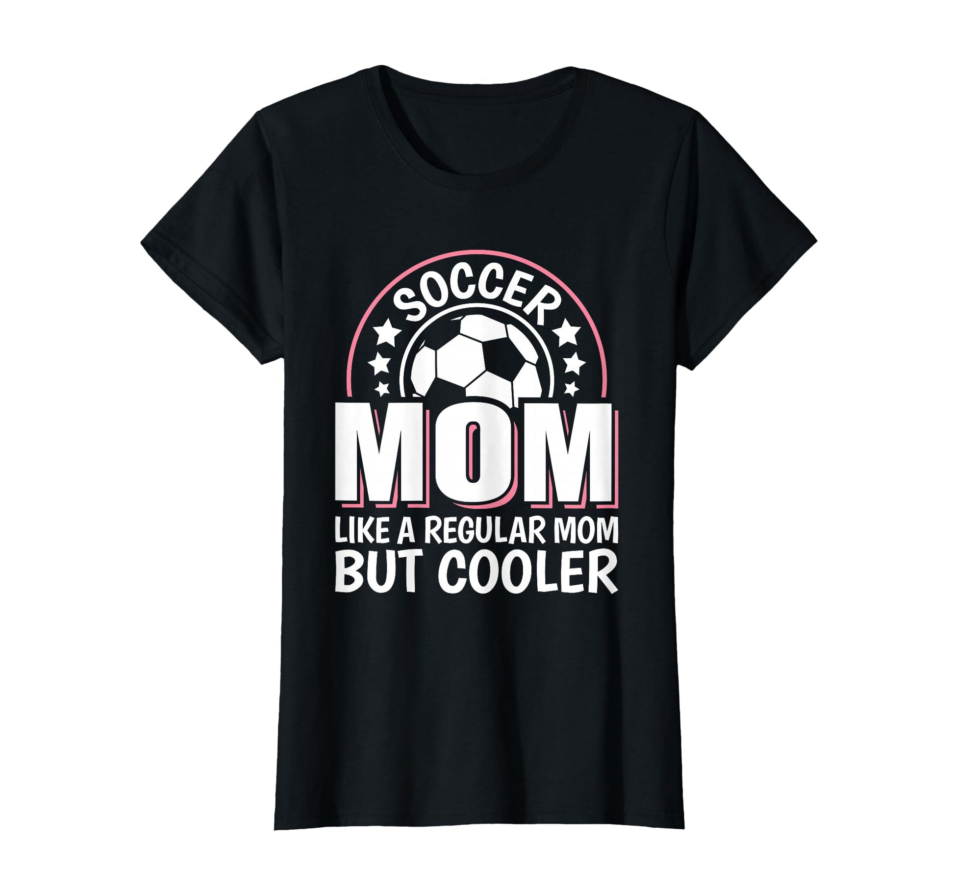 Soccer Mom Like Regular Mom But T-Shirt - Fun Novelty Design for Adults - T-Shirt, Sweatshirt, Hoodie